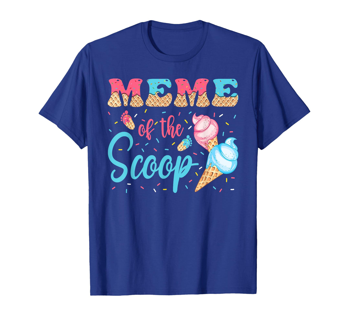 Meme Of The Scoop Ice Cream Gender Reveal Baby Shower T-Shirt