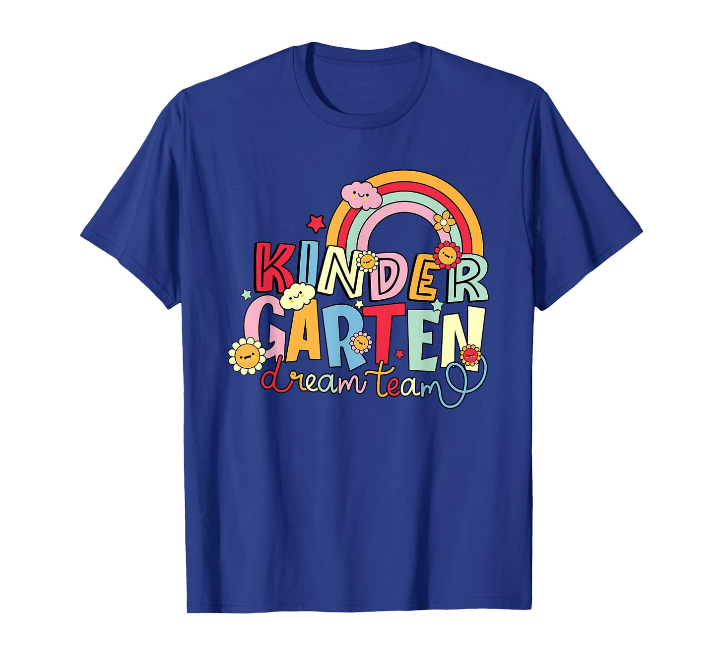 Kindergarten Dream Team, Best Kindergarten Teacher T-Shirt