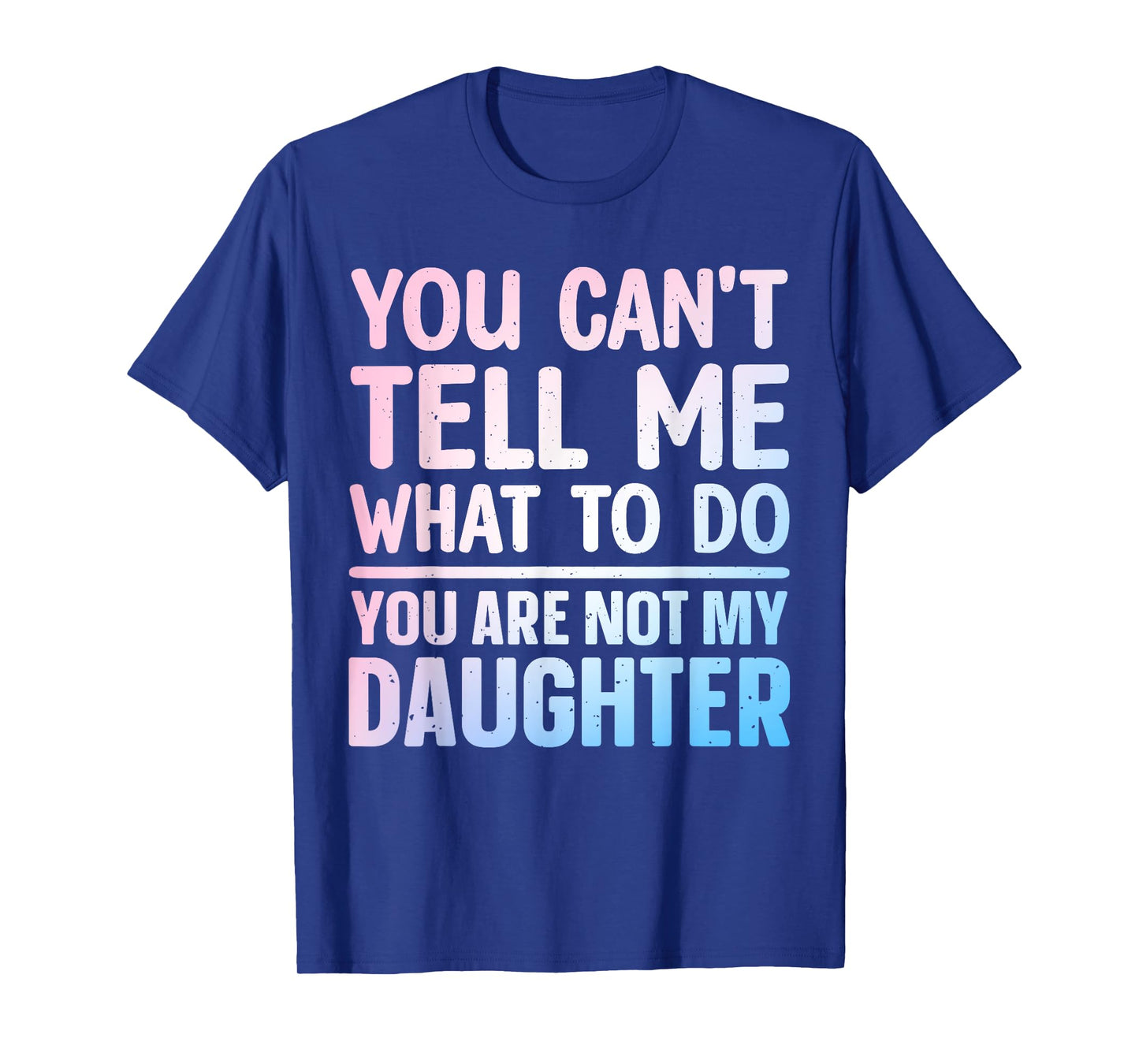 Funny Dad Design For Father Daddy Papa Men From Daughter Dad T-Shirt