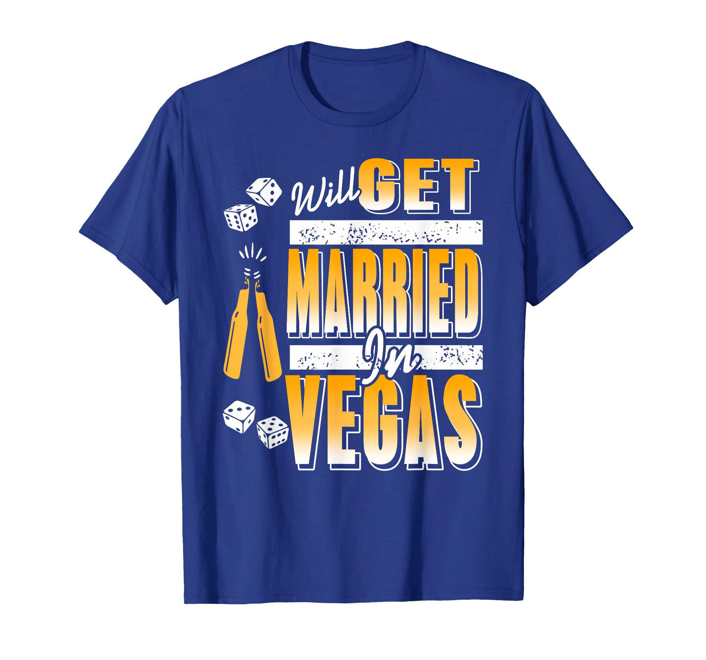 Will Get Married in Vegas Bachelor Crew T-Shirt