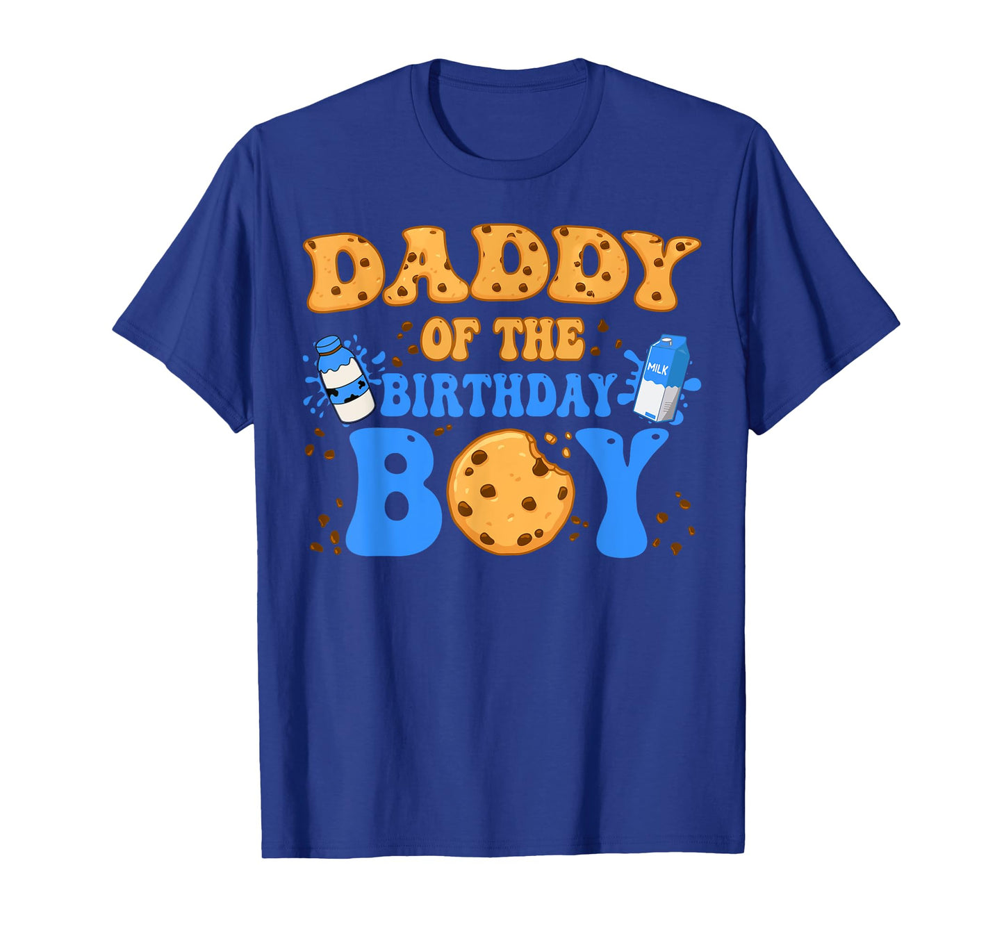 Daddy Of The Birthday Boy Milk and Cookies Lover T-Shirt