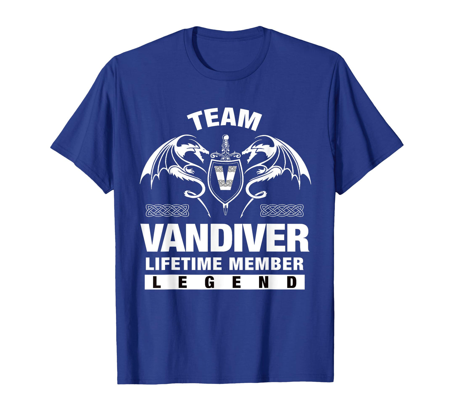 Team VANDIVER - Lifetime Member Gifts T-Shirt