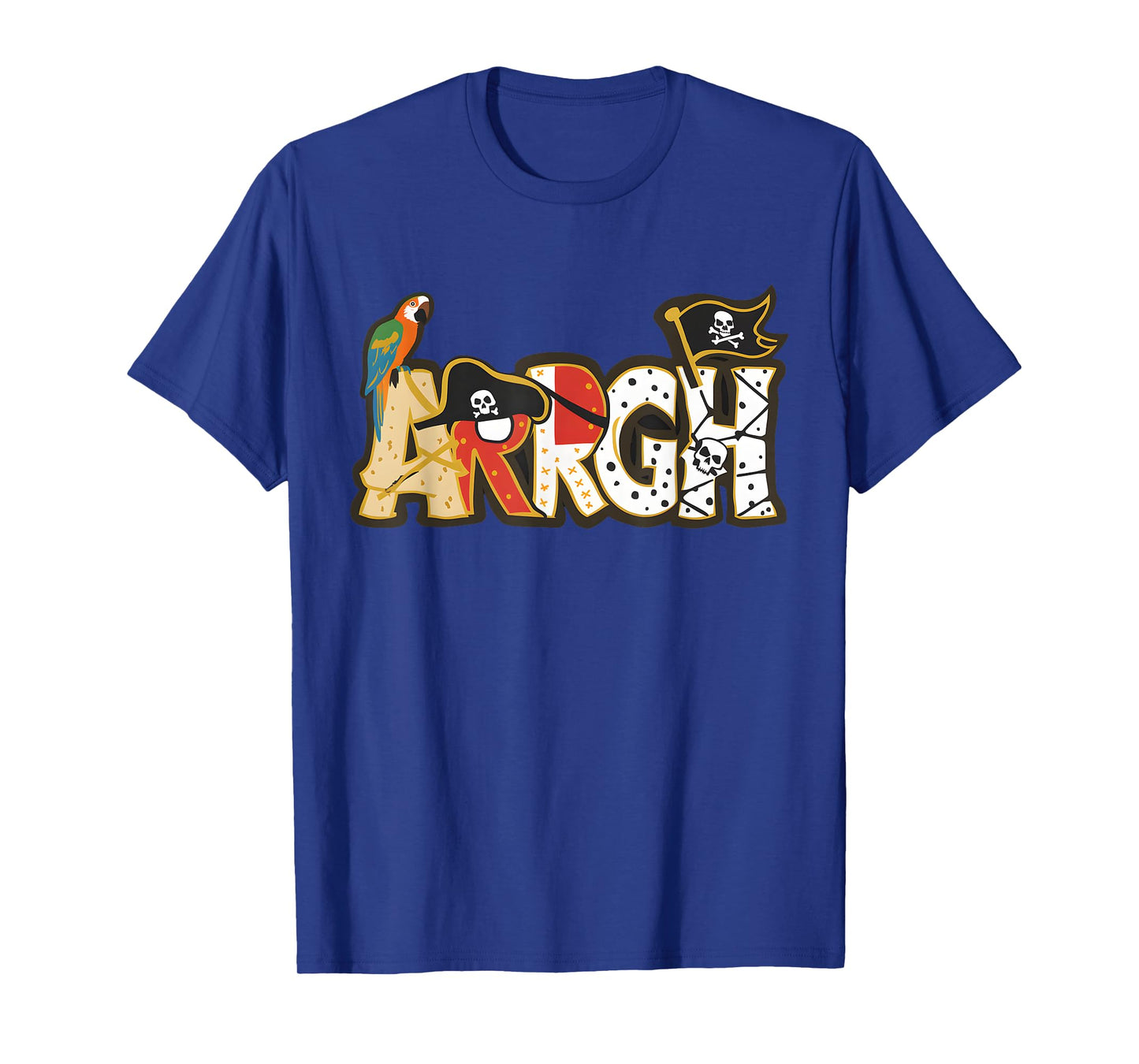 Fun ARRGH Pirate Style Pirate Costume ARGH Pirate T-Shirt
