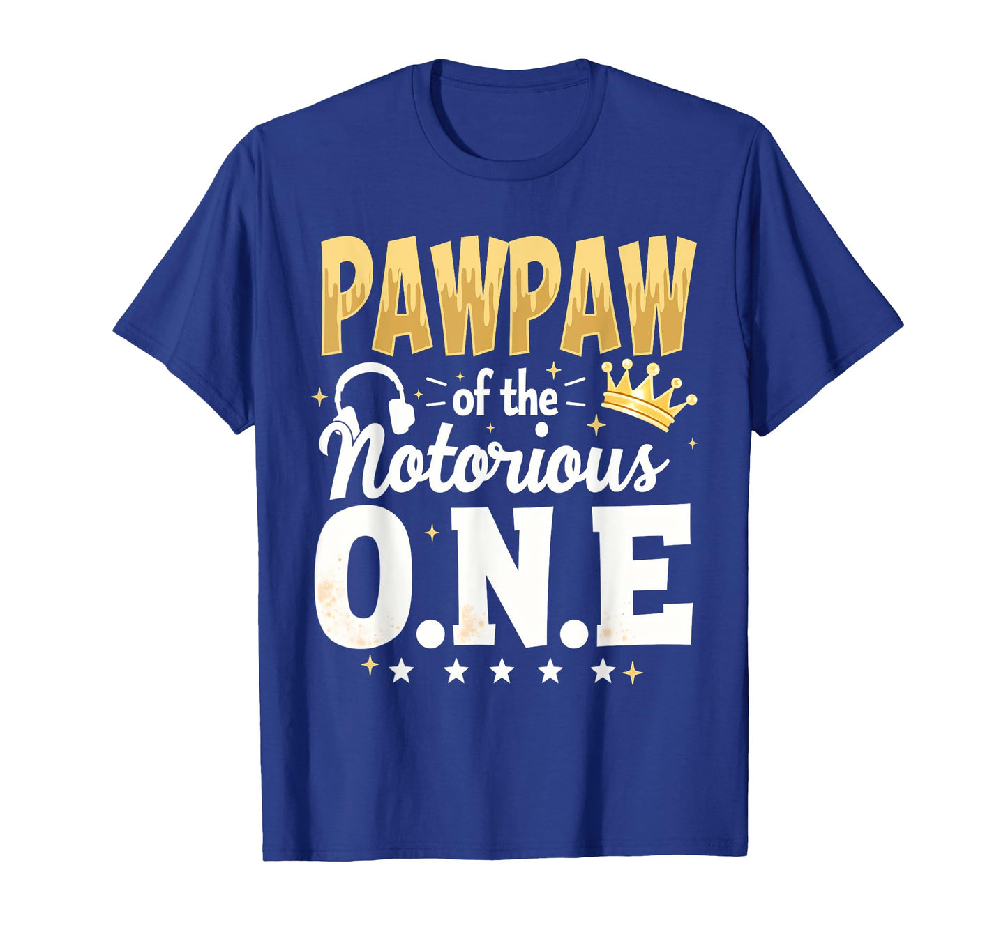 Crown 1st Birthday Grandpa Pawpaw Of Notorious One T-Shirt