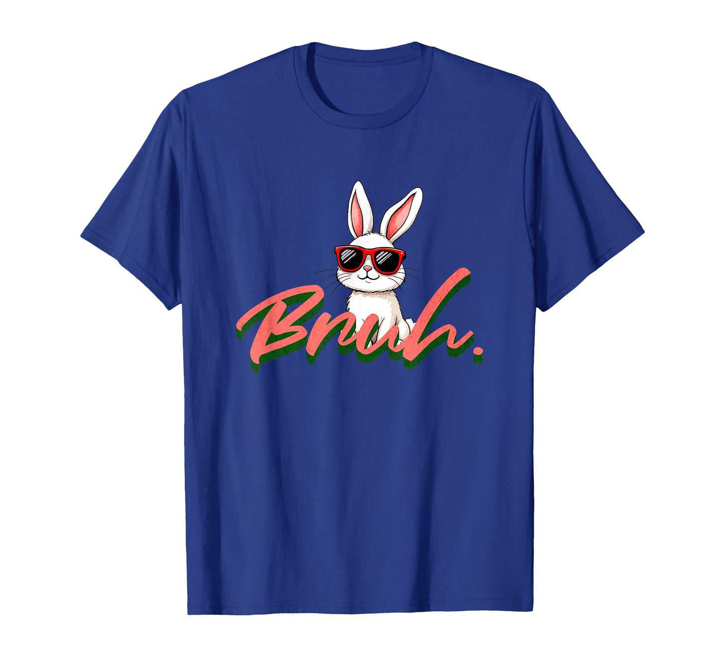 Bruh Funny Happy Easter Bunny with Sunglasses Kids Boys Men T-Shirt