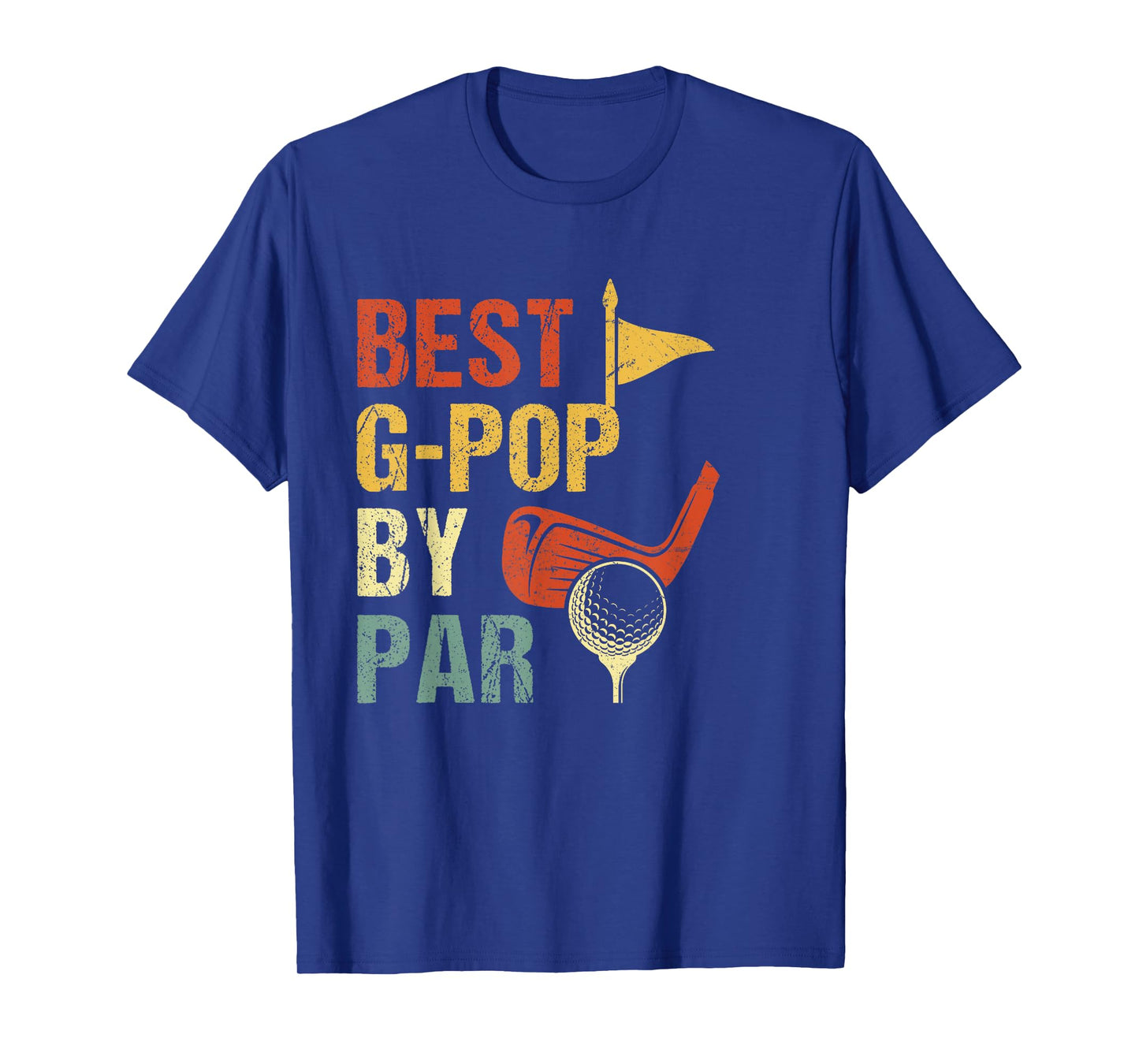 Best G-Pop By Par T-Shirt Father's Day Golf T-Shirt