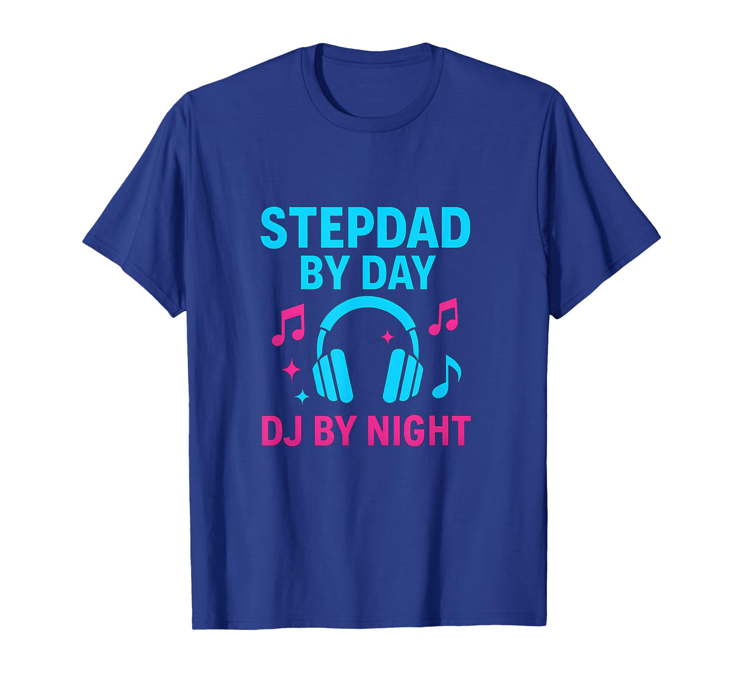 Stepdad Day DJ Night Cyan Magenta Graphic T-Shirt