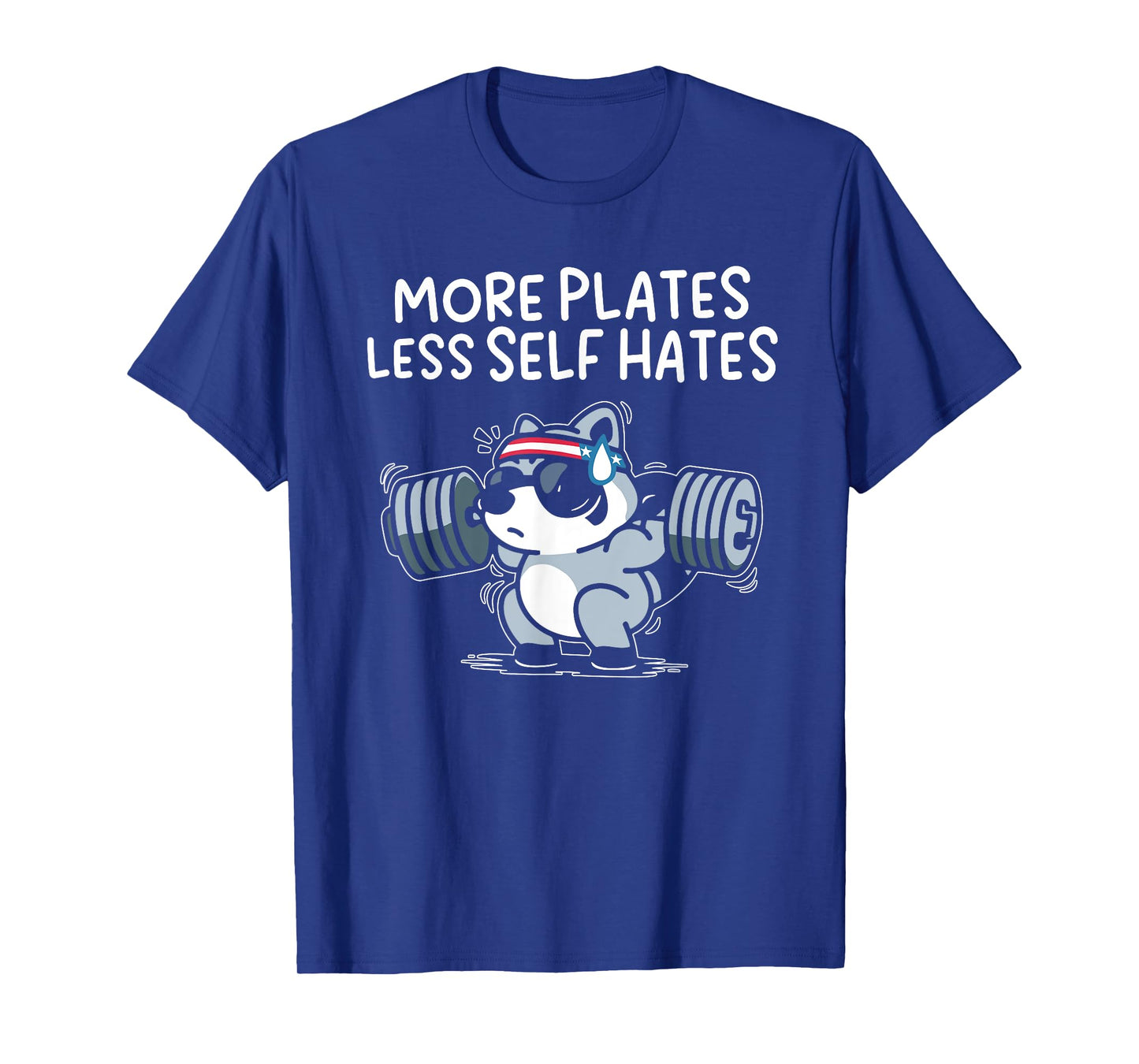 More Plates Less Self Hates Possum Gym T-Shirt