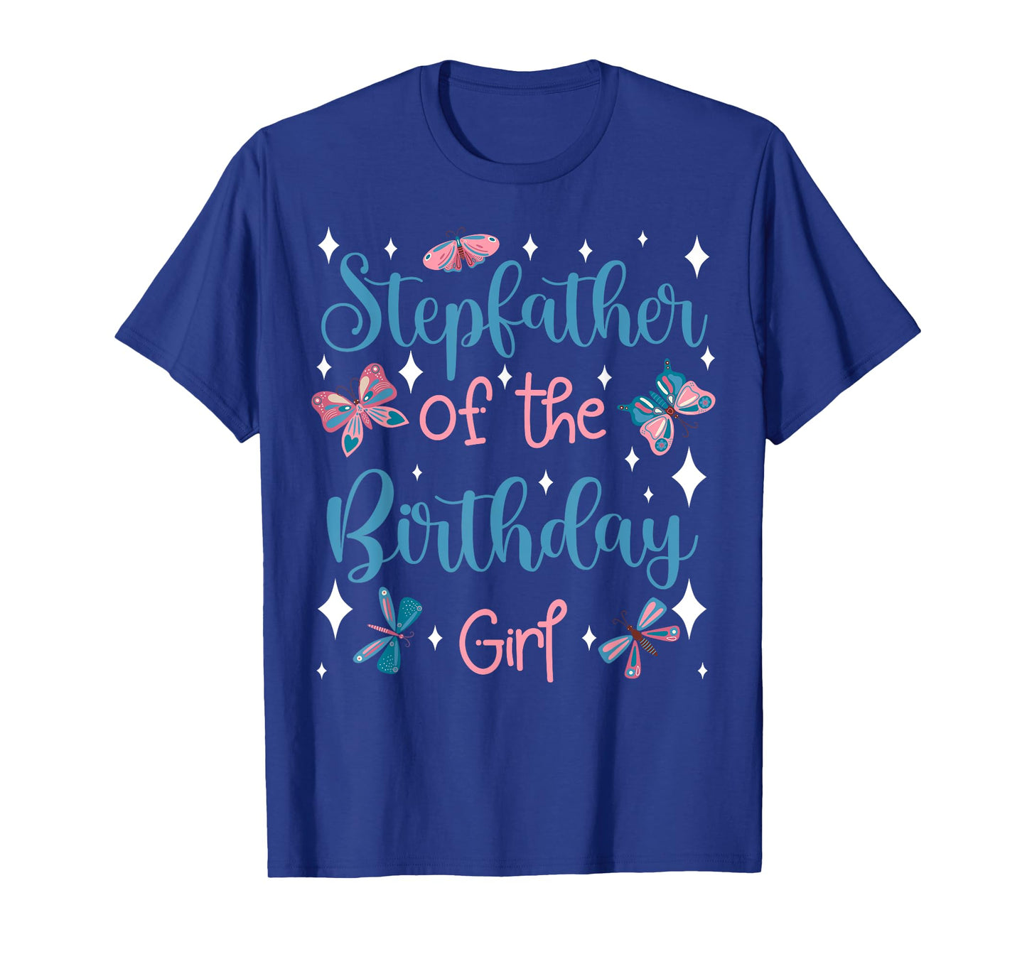 Butterfly Stepfather Birthday Party Garden Family Theme T-Shirt