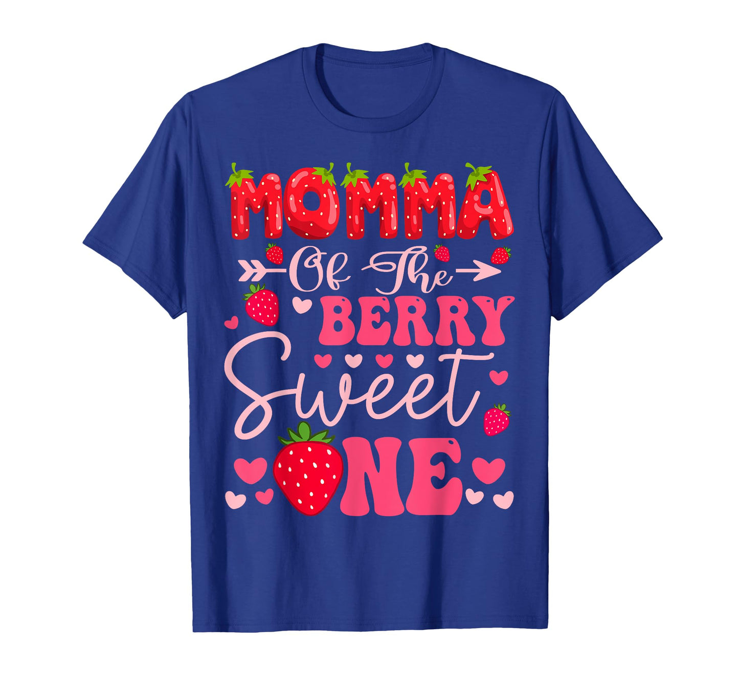Momma Of The Berry Sweet One Strawberry 1St Birthday Girl T-Shirt