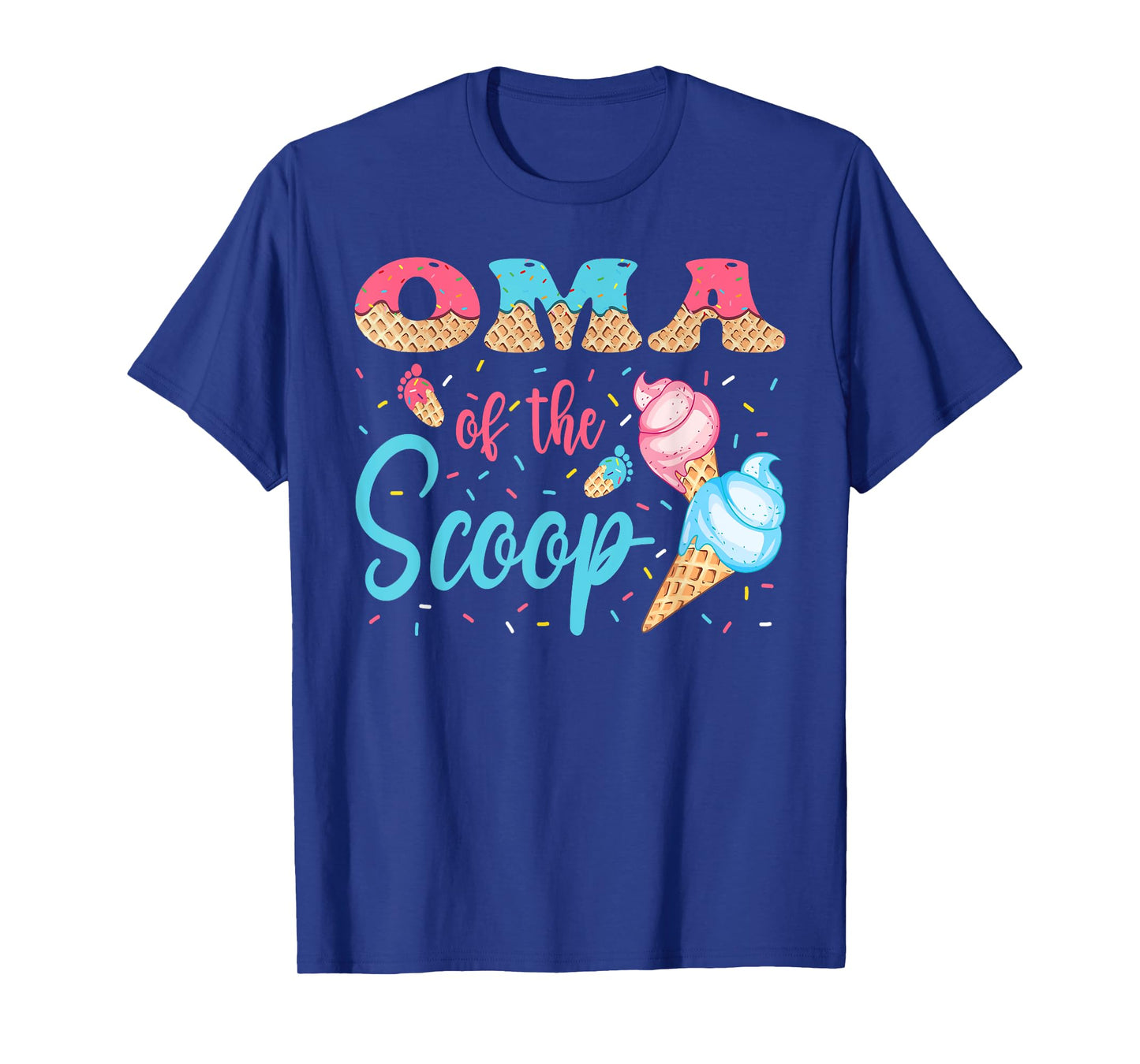 Oma Of The Scoop Ice Cream Gender Reveal Baby Shower T-Shirt