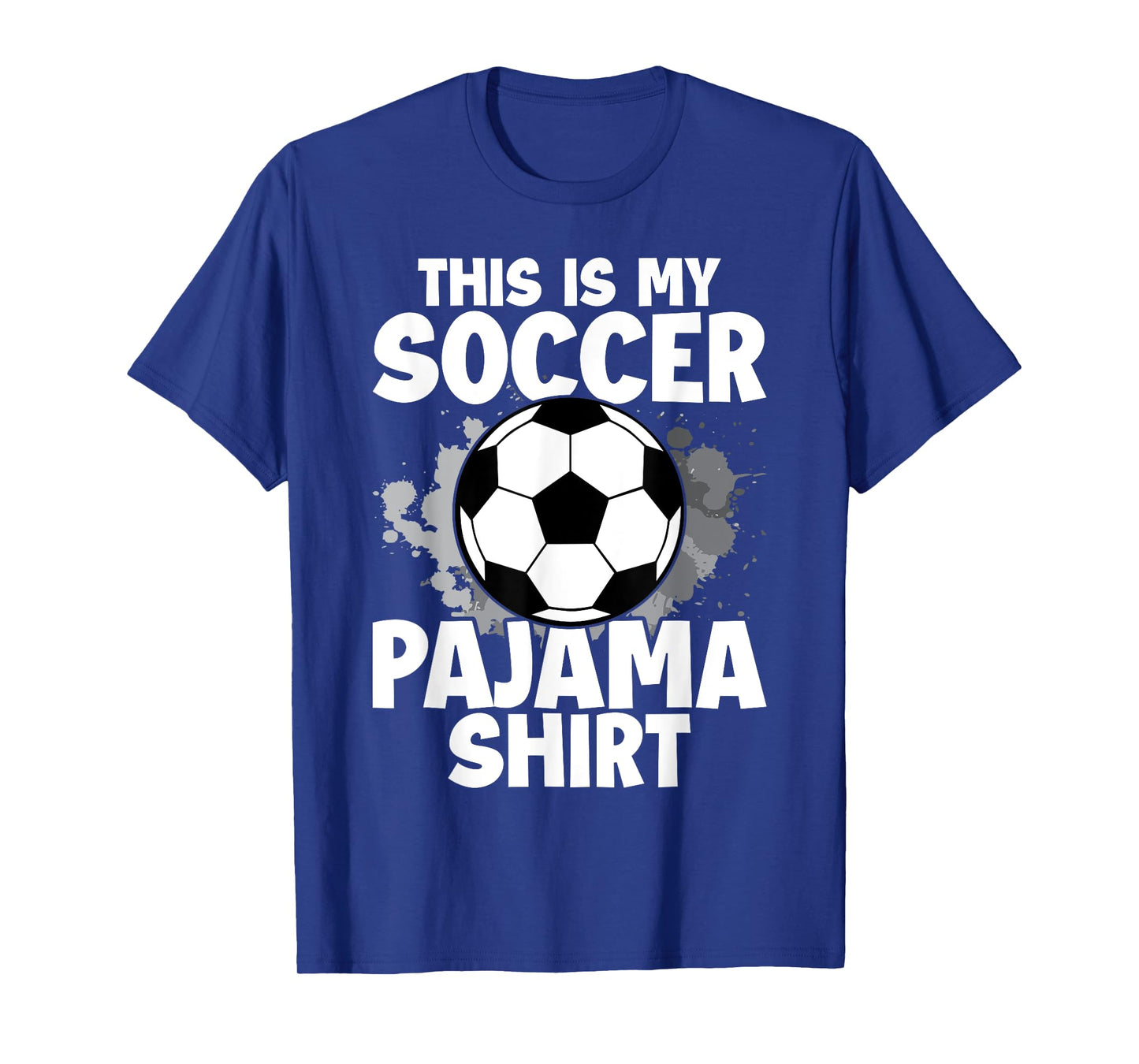 This is My Soccer Pajama for Players Teens Boys Girls T-Shirt