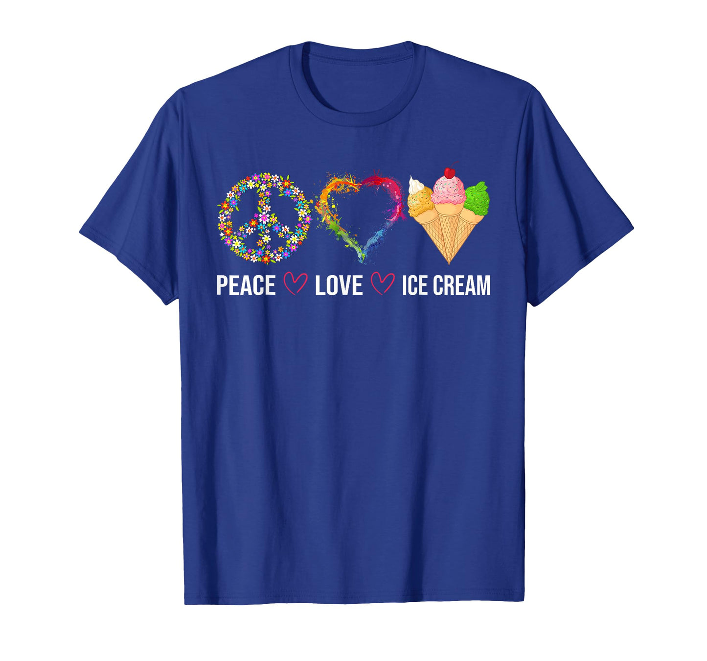 Peace Love Ice Cream Cute for Girls Teens Women T-Shirt