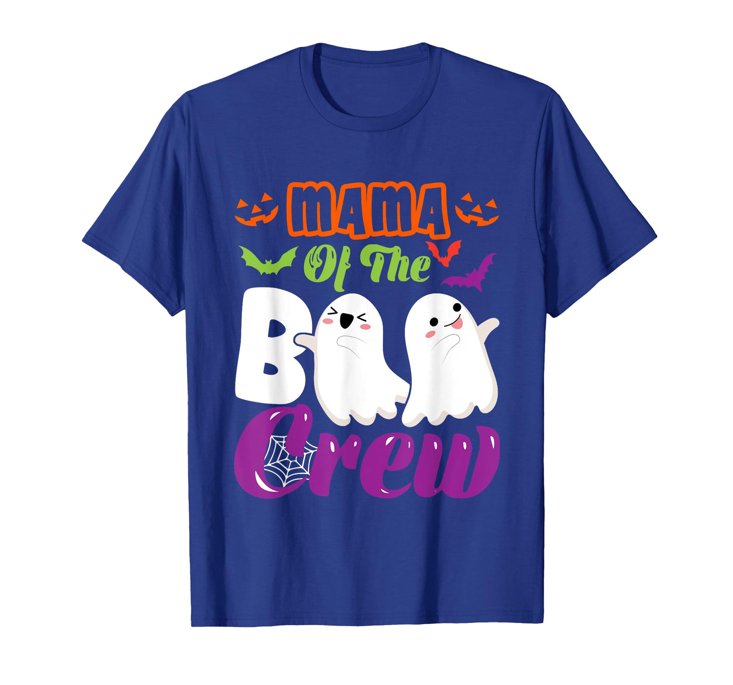 Mama Of Boo Halloween Crew Costume Boo Ghost Lover Family T-Shirt