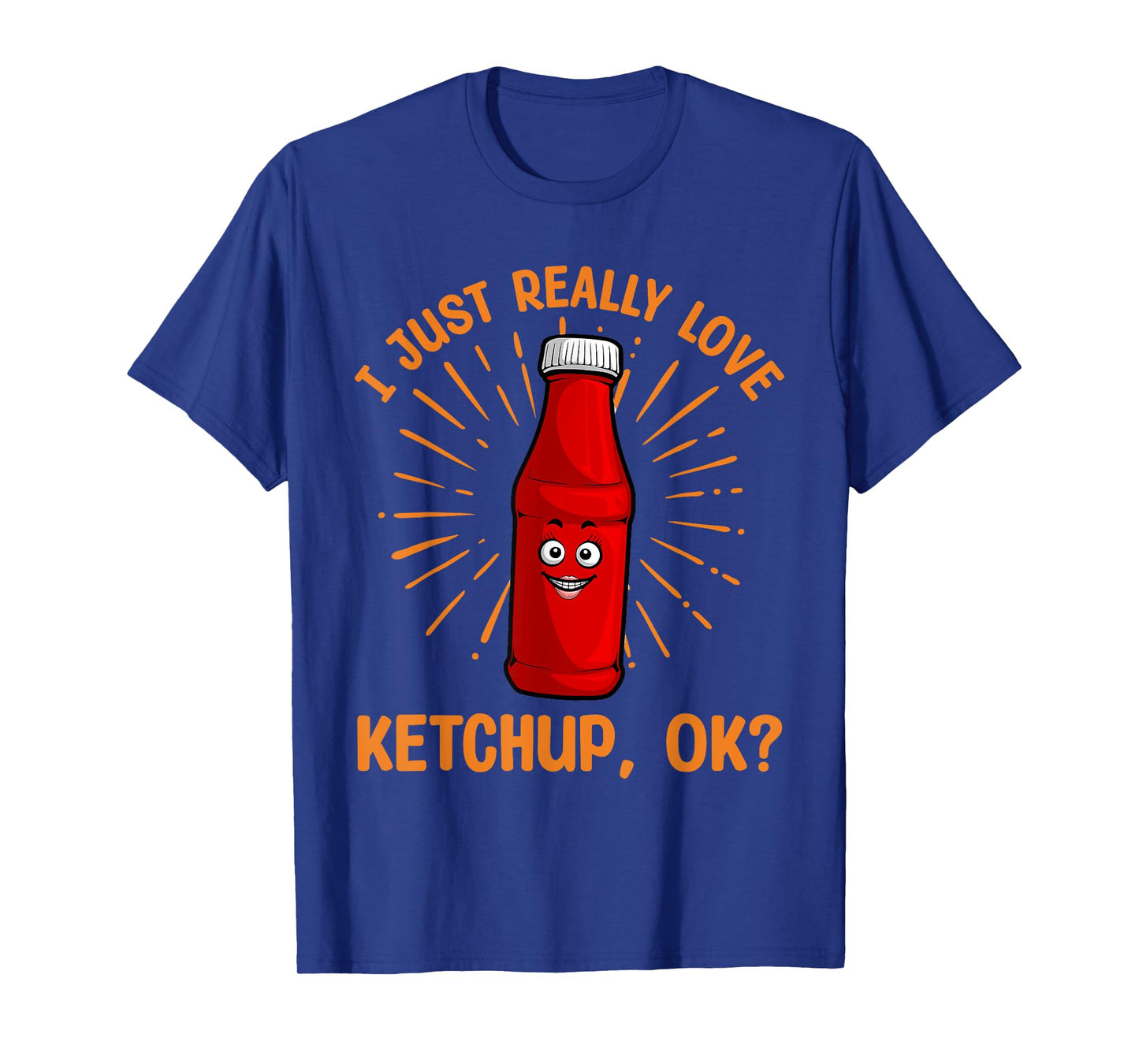 Cool Ketchup Art For Men Women Ketchup Themed Ketchup Lover T-Shirt