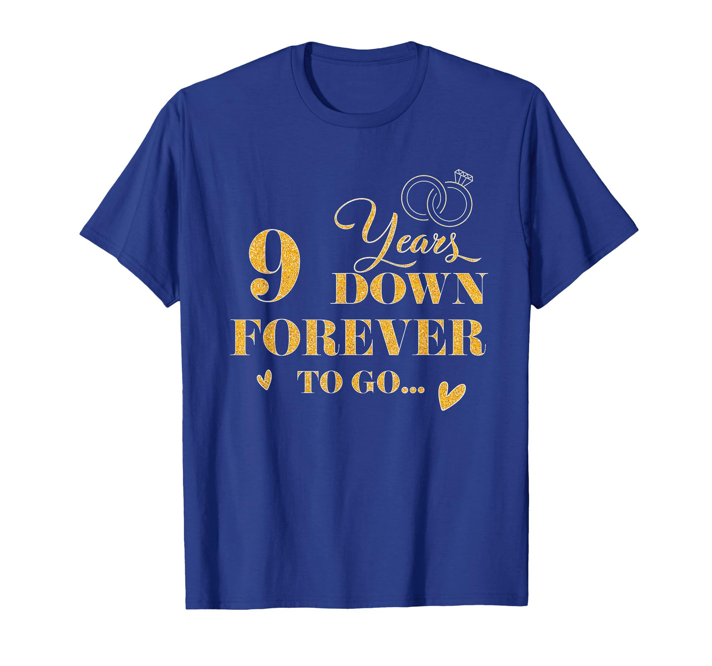 9 Years Down Forever To Go Couple 9th Wedding Anniversary T-Shirt