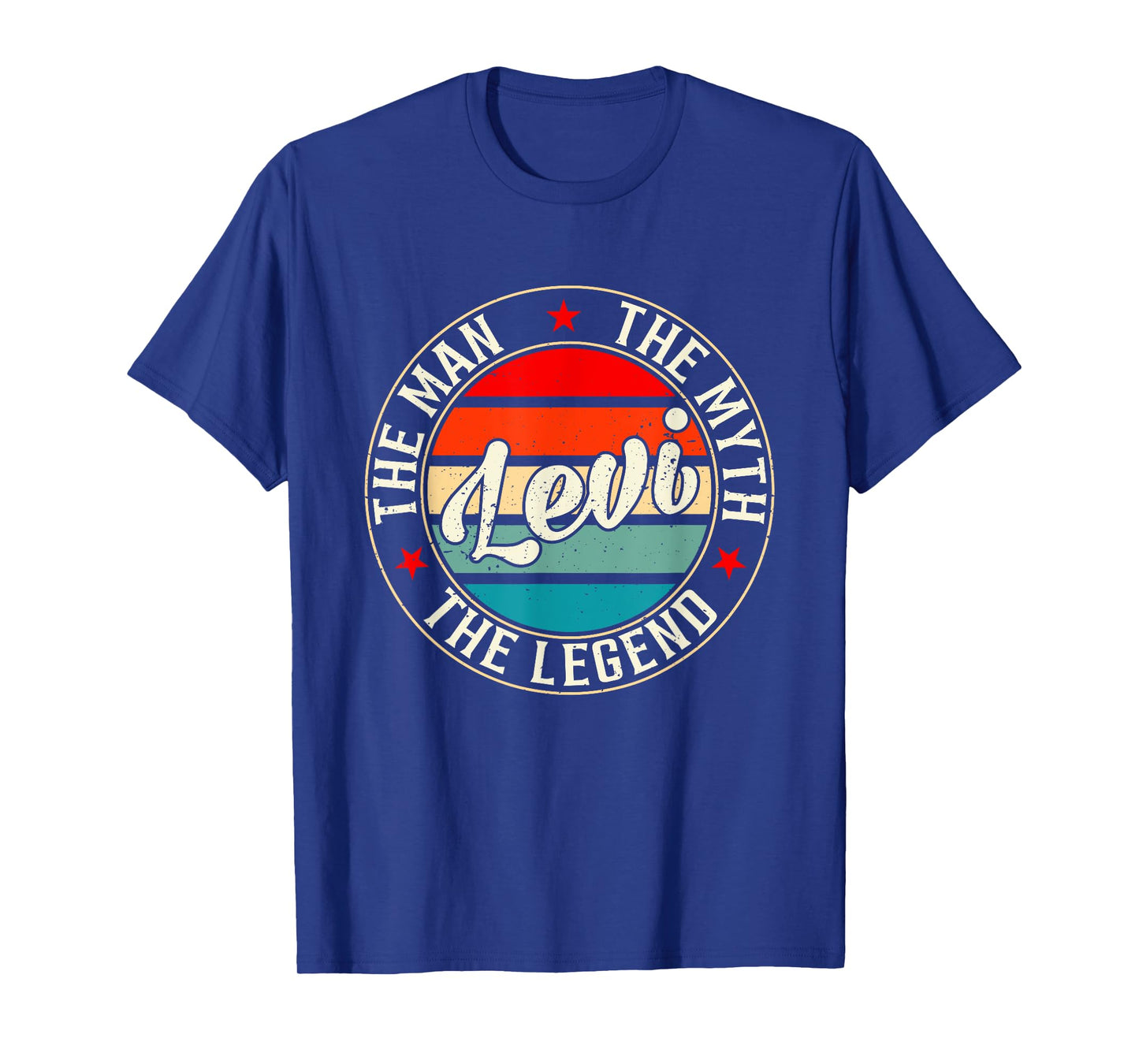 Levi The Man The Myth The Legend Shirt Funny Personalized T-Shirt