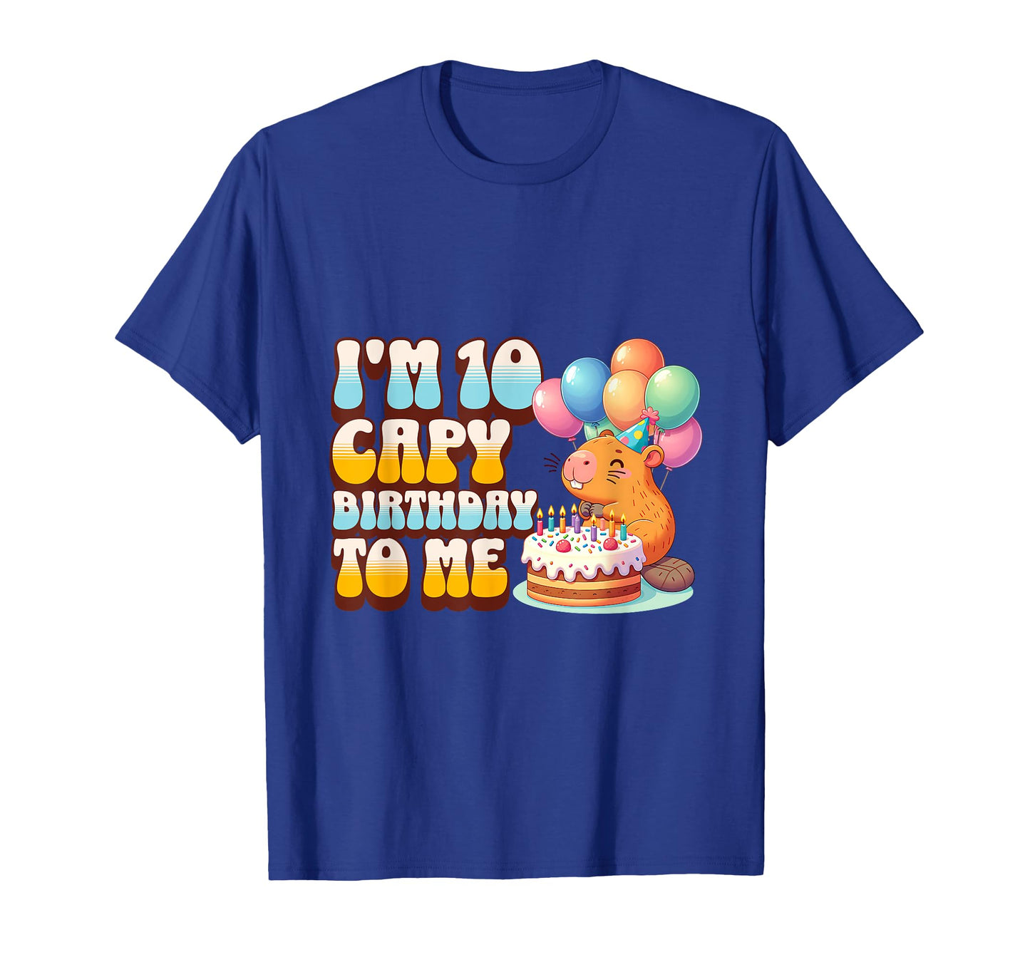 I'm 10 Capy Birthday To Me 10th Capybara Bday Party Kids T-Shirt
