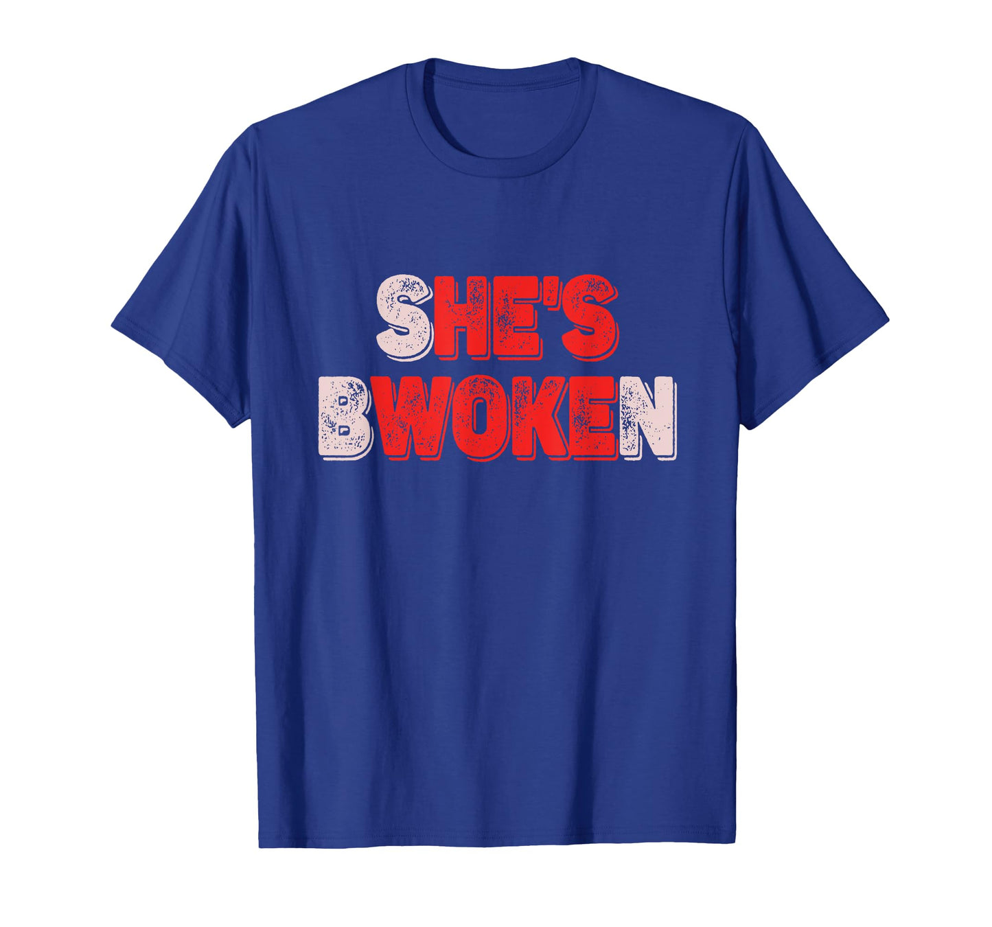 She’s Bwoken But He’s Woke Funny Breakup Relationship Pun T-Shirt