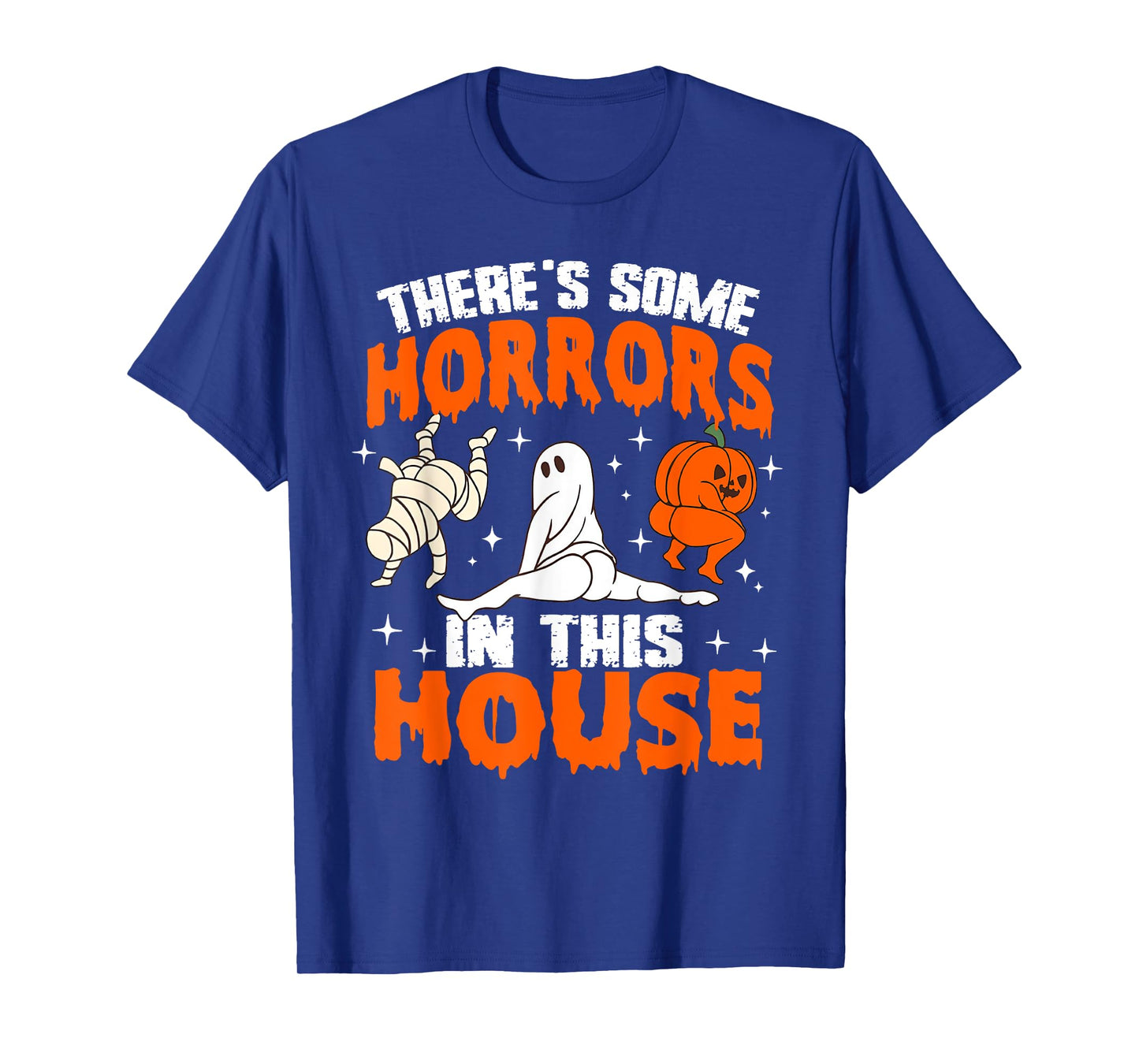 There's Some Horrors In This House Funny Ghost Halloween T-Shirt