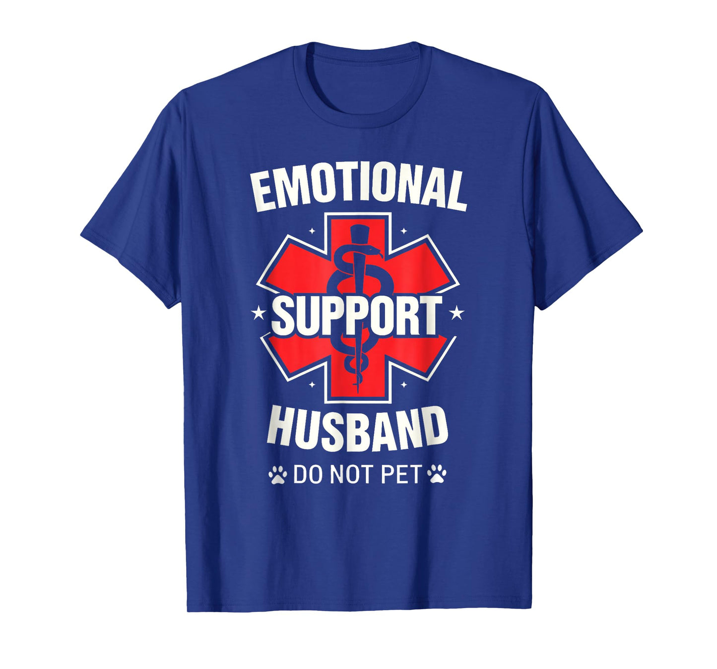 Emotional Support Husband Do Not Pet Funny T-Shirt