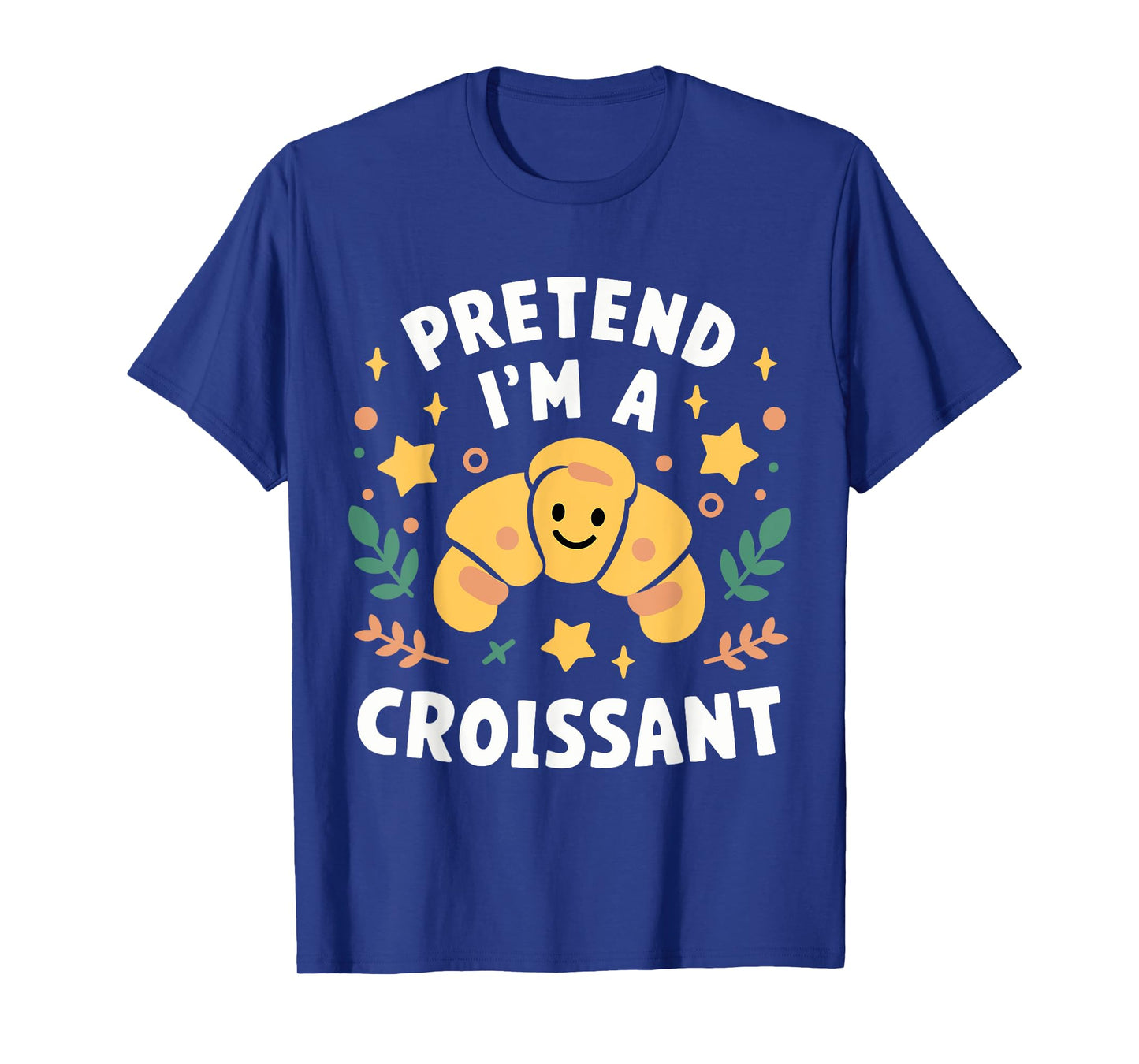 Pretend I'm A Croissant Funny Lazy Halloween Costume T-Shirt