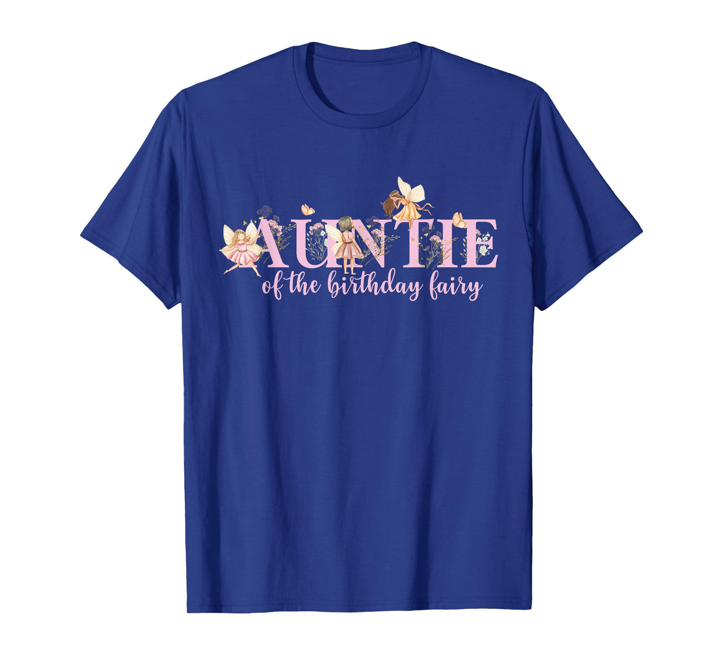 Auntie Of The Birthday Fairy Magical Birhday Girl T-Shirt