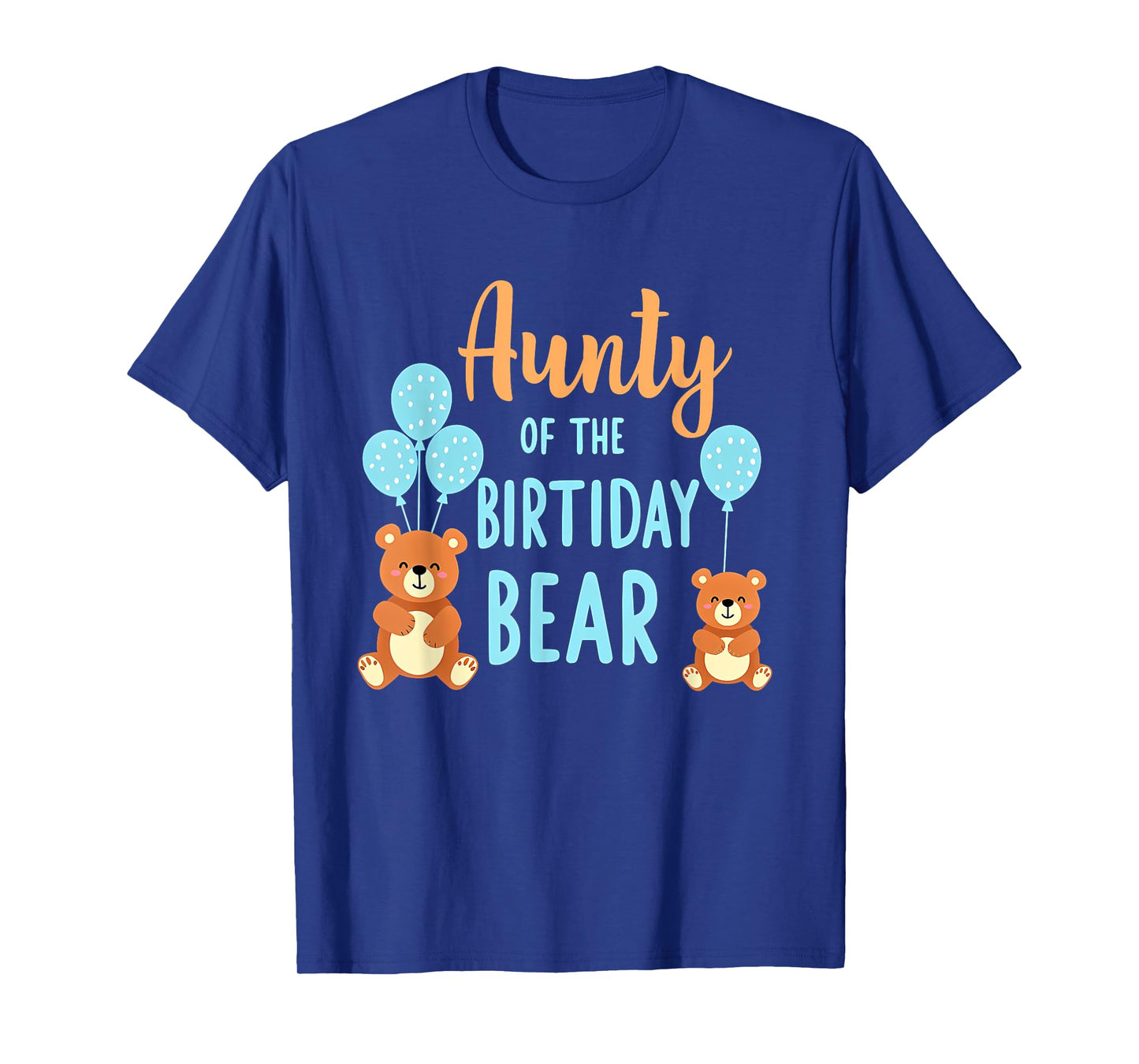 Birthday Bear Aunt Aunty Of The Birthday Boy T-Shirt