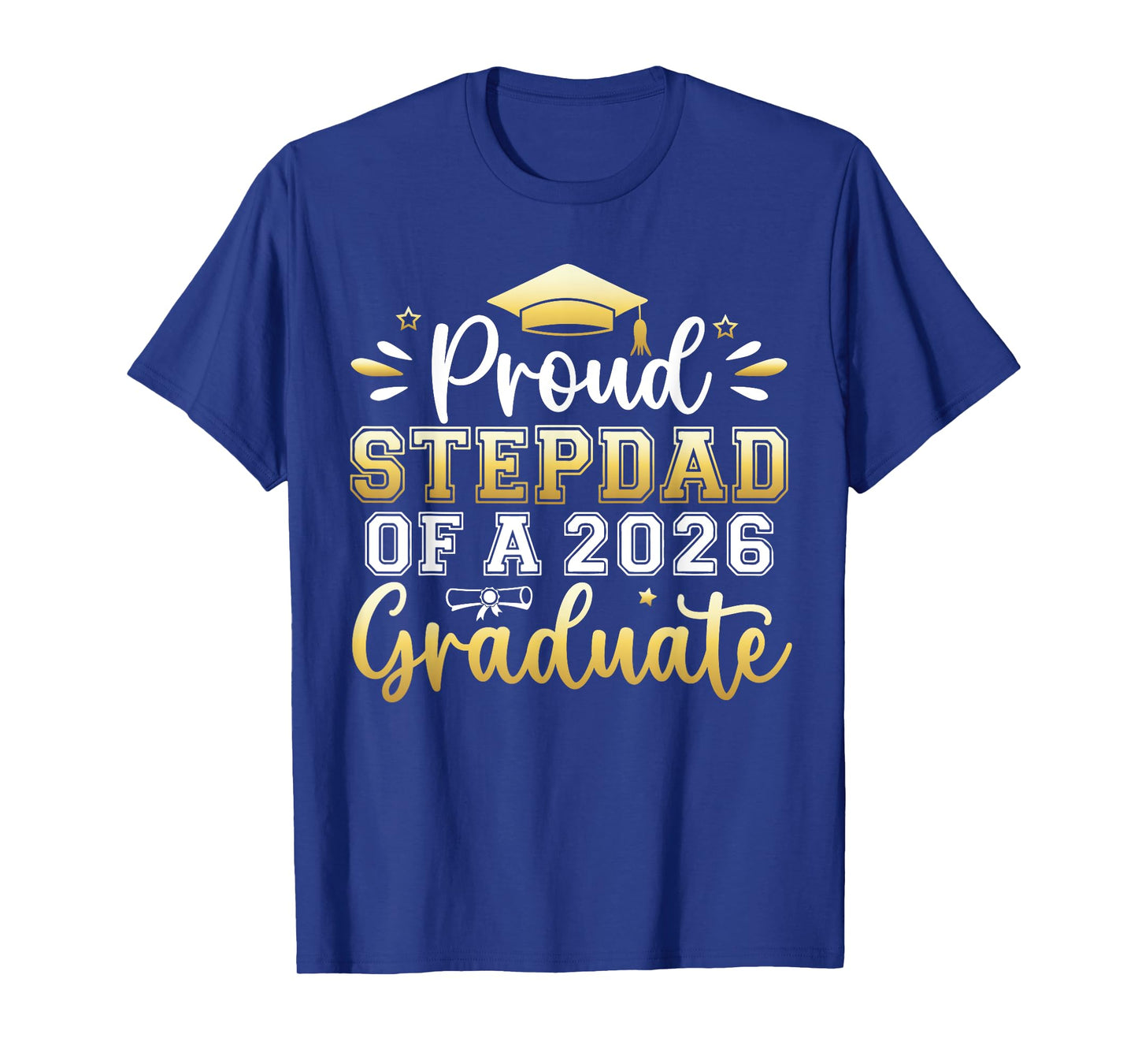 Proud Stepdad of a 2026 Graduate Senior Graduation Men T-Shirt