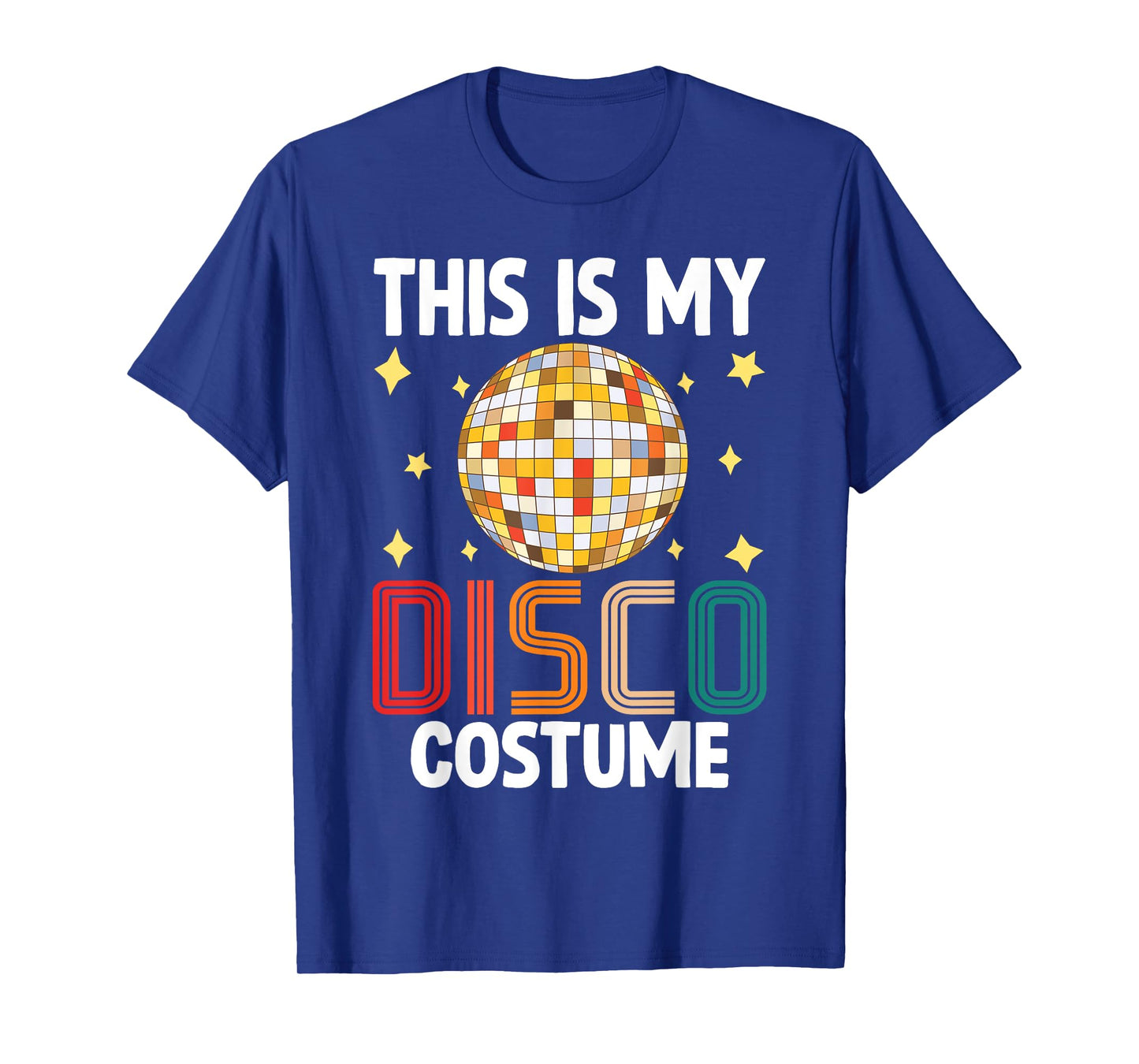 This Is My Disco Costume - 1970s Funky Party 70s Groove T-Shirt