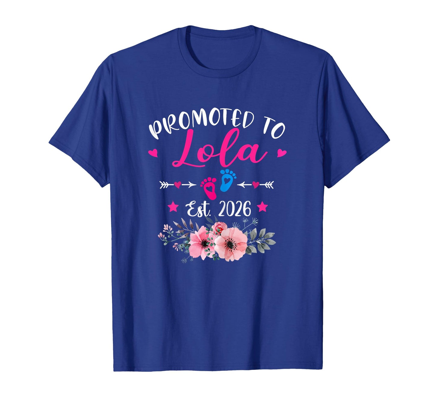 Promoted To Lola Est 2026 Soon To Be Mother's Day Floral T-Shirt