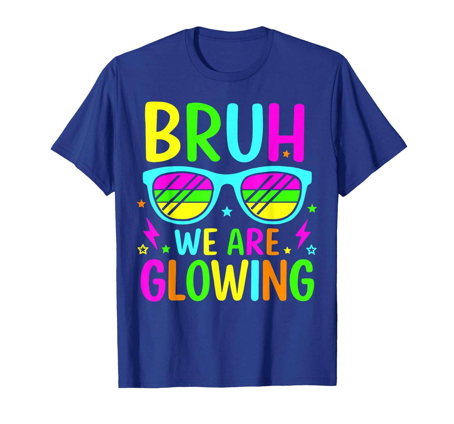 Bruh We Are Glowing In My Glowing Era Group Team Tie Dye T-Shirt