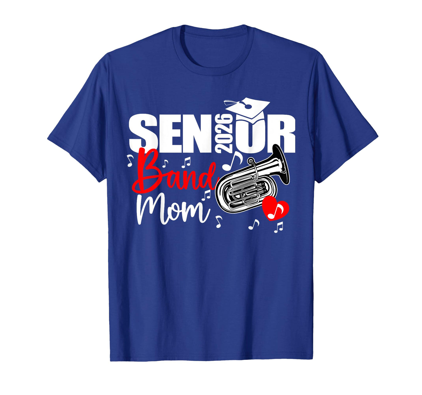 Senior Band Mom 2026 Marching Band Class of 2026 Tuba T-Shirt