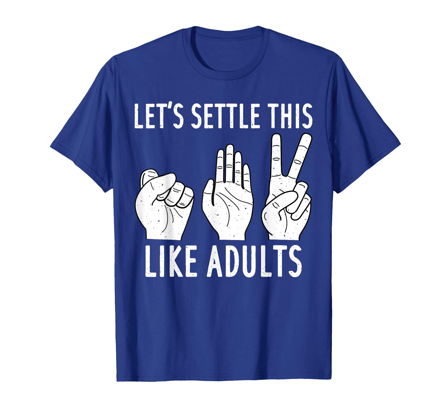 Let's Settle This Like Adult Shirt Funny Rock Paper Scissor T-Shirt