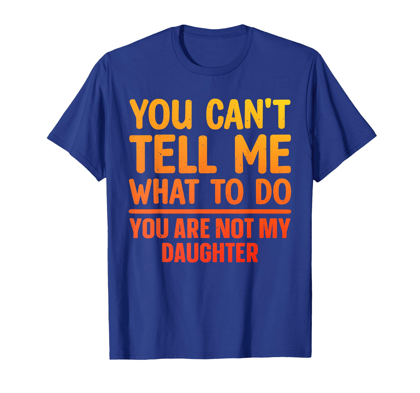 Funny Dad Design For Father Daddy Papa Men From Daughter Dad T-Shirt
