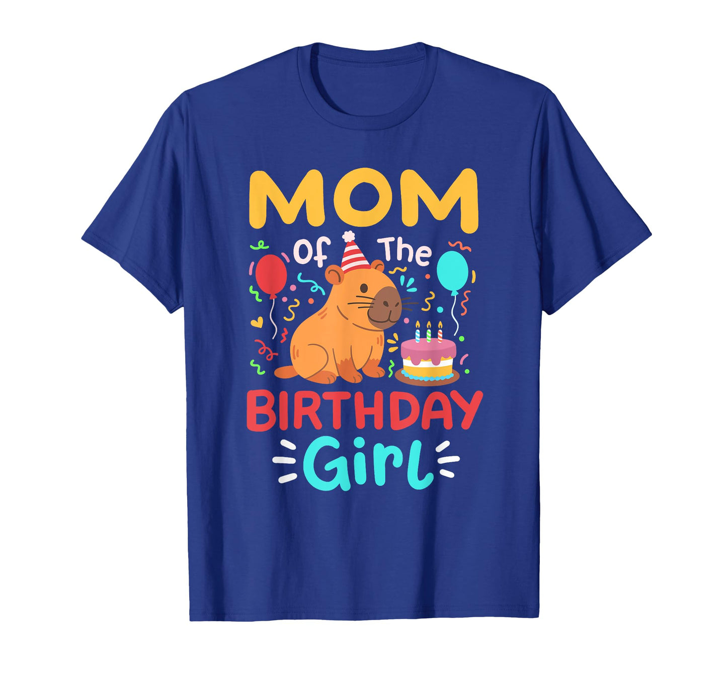 Mom Of The Birthday Girl Cute Capybara Bday Family Matching T-Shirt