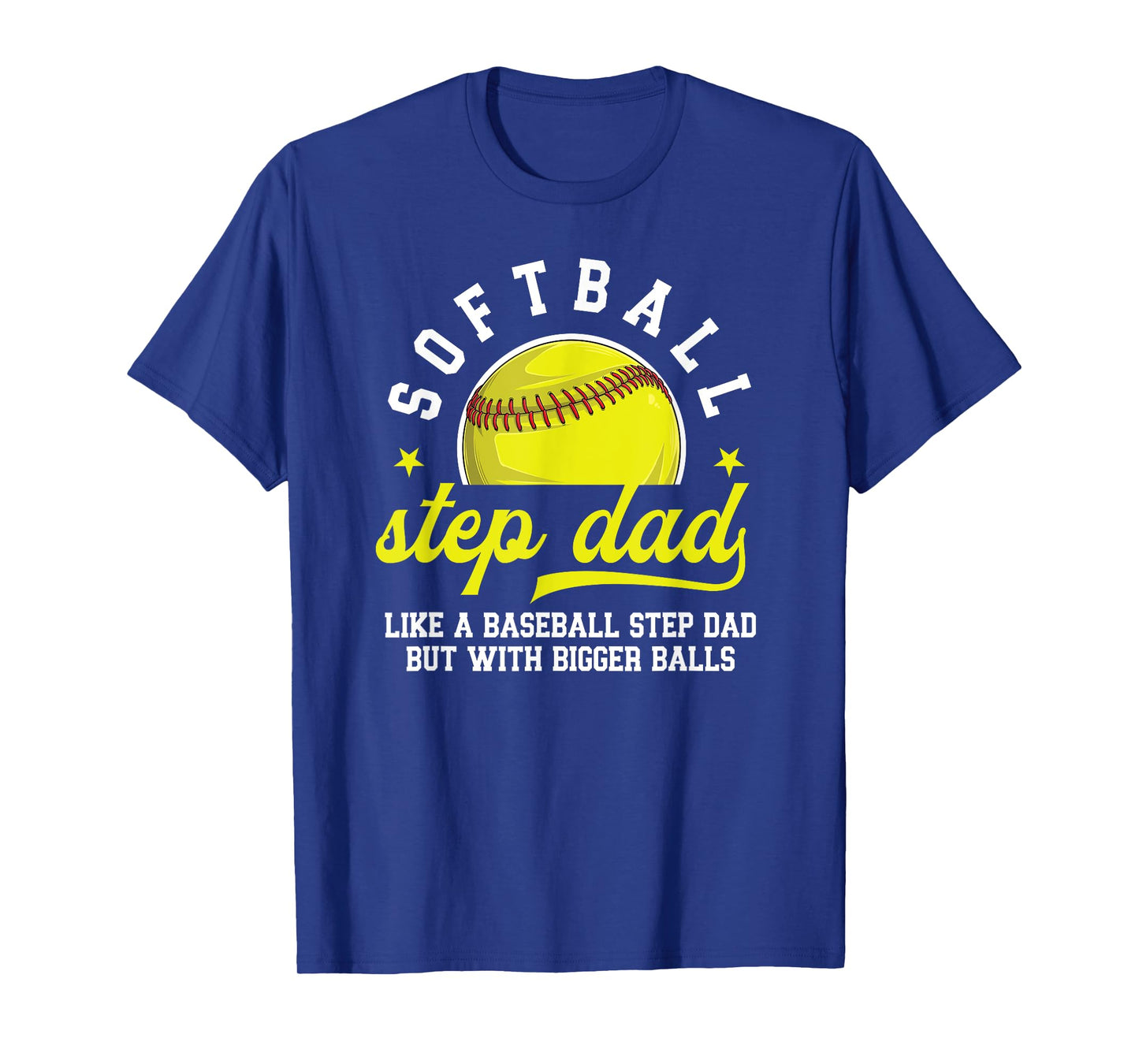 Funny Softball Step Dad Of A Softball Player Stepfather T-Shirt
