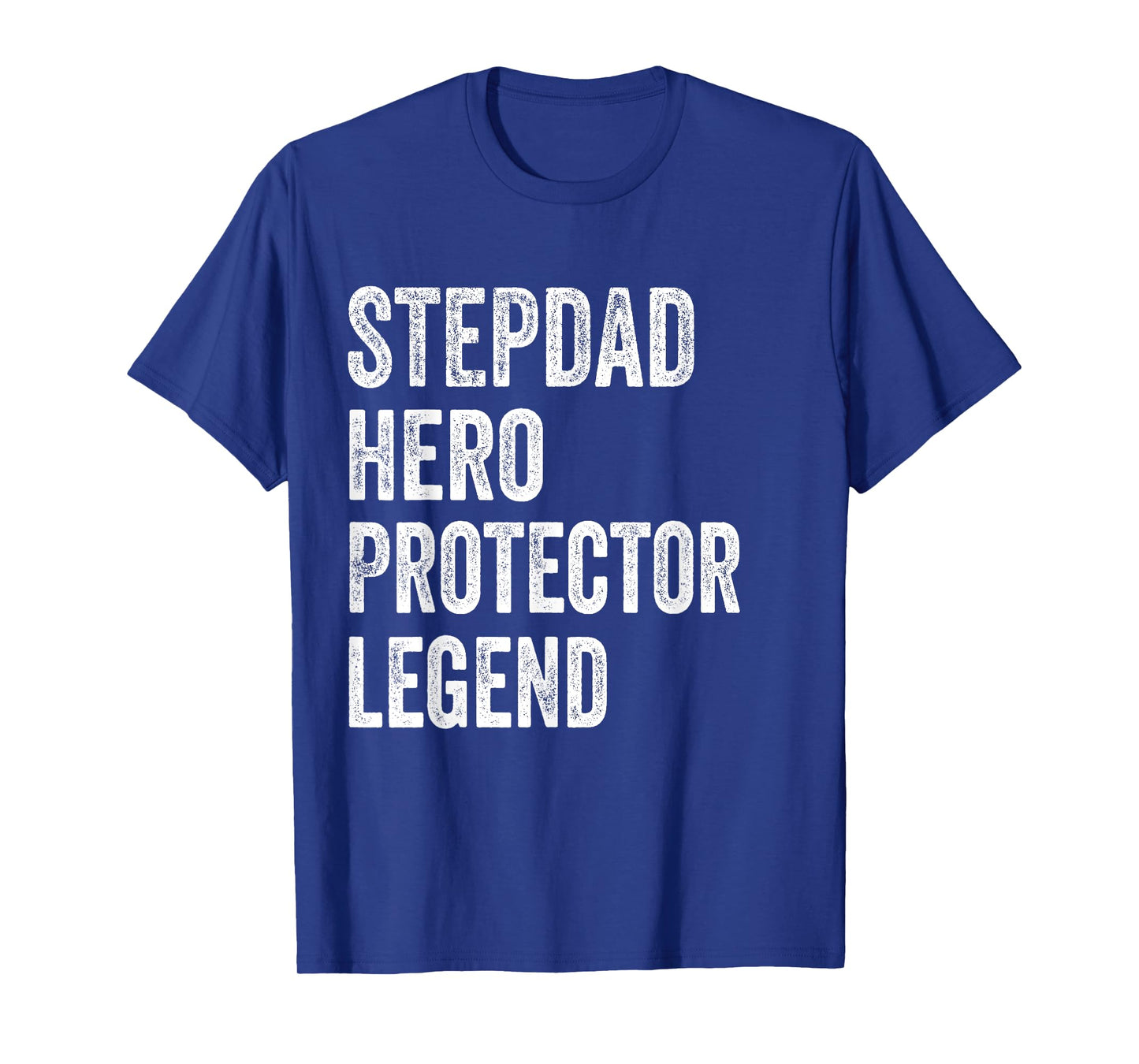 Stepdad Hero Protector Legend Vintage Distressed Stepdad T-Shirt