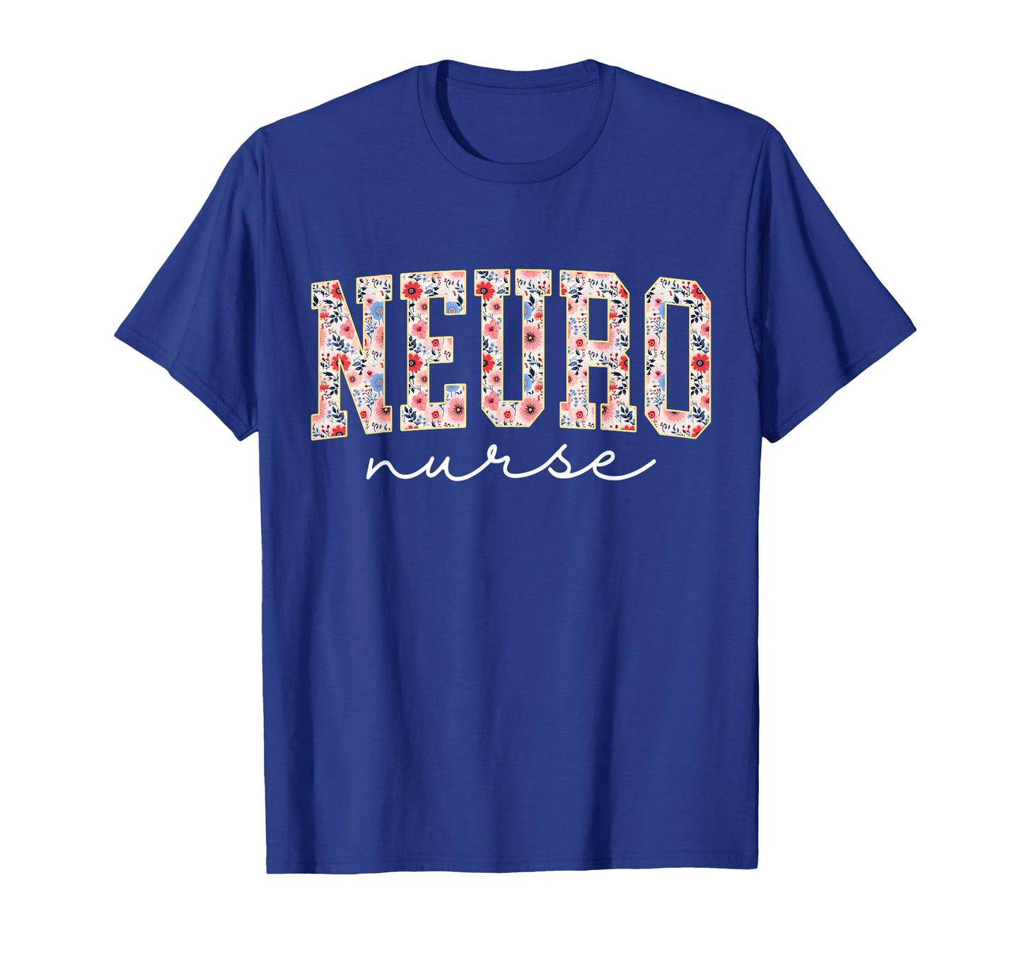 Floral Neuro Trauma Icu Nurse Neurology Nurse Neuroscience T-Shirt