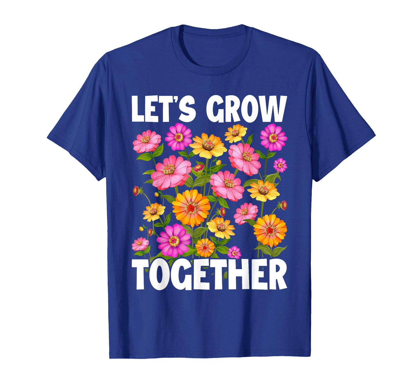 Wildflower Women Best Teacher Outfits Let's Grow Together T-Shirt