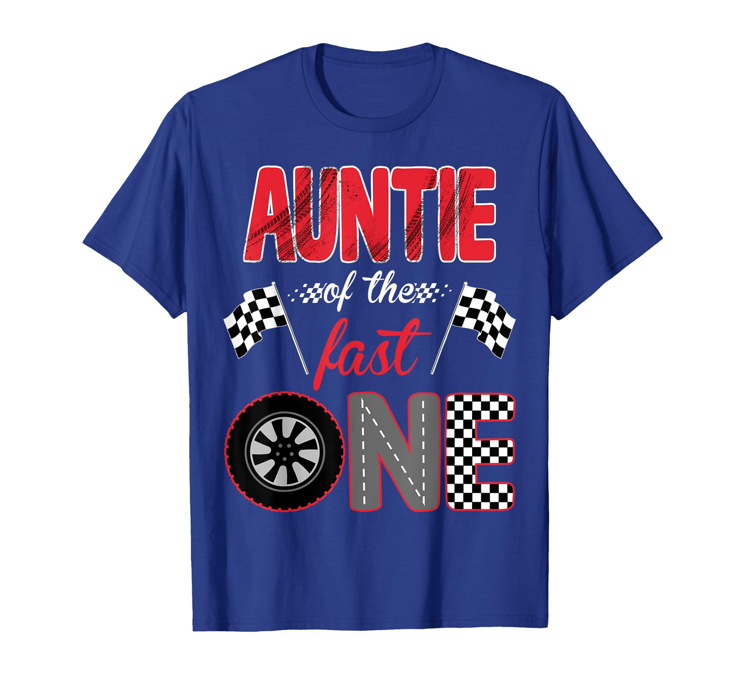 Auntie Of The Fast One Birthday 1st Race Car Family T-Shirt