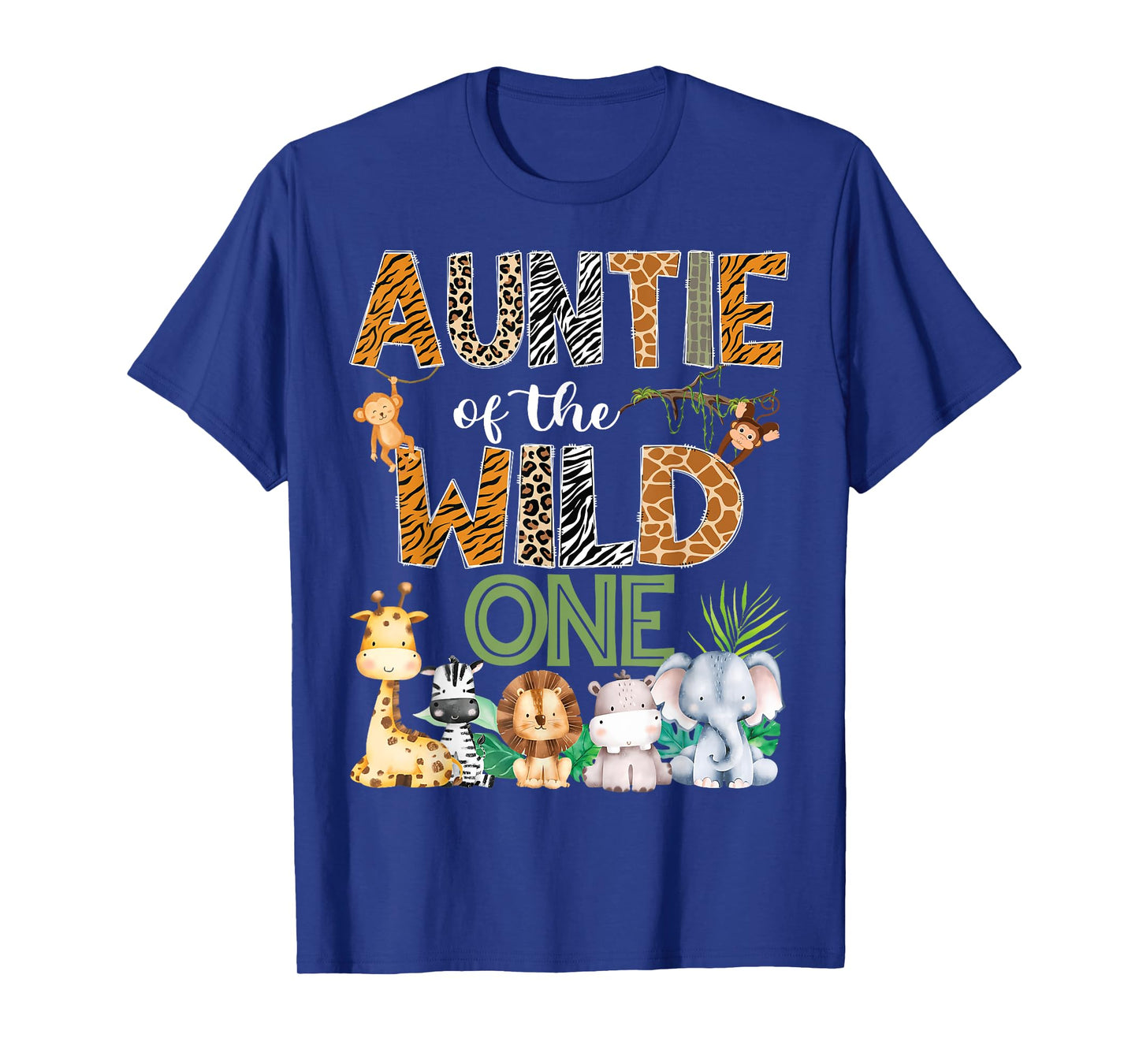 Auntie Of The Wild One 1St Birthday Safari Zoo Jungle T-Shirt