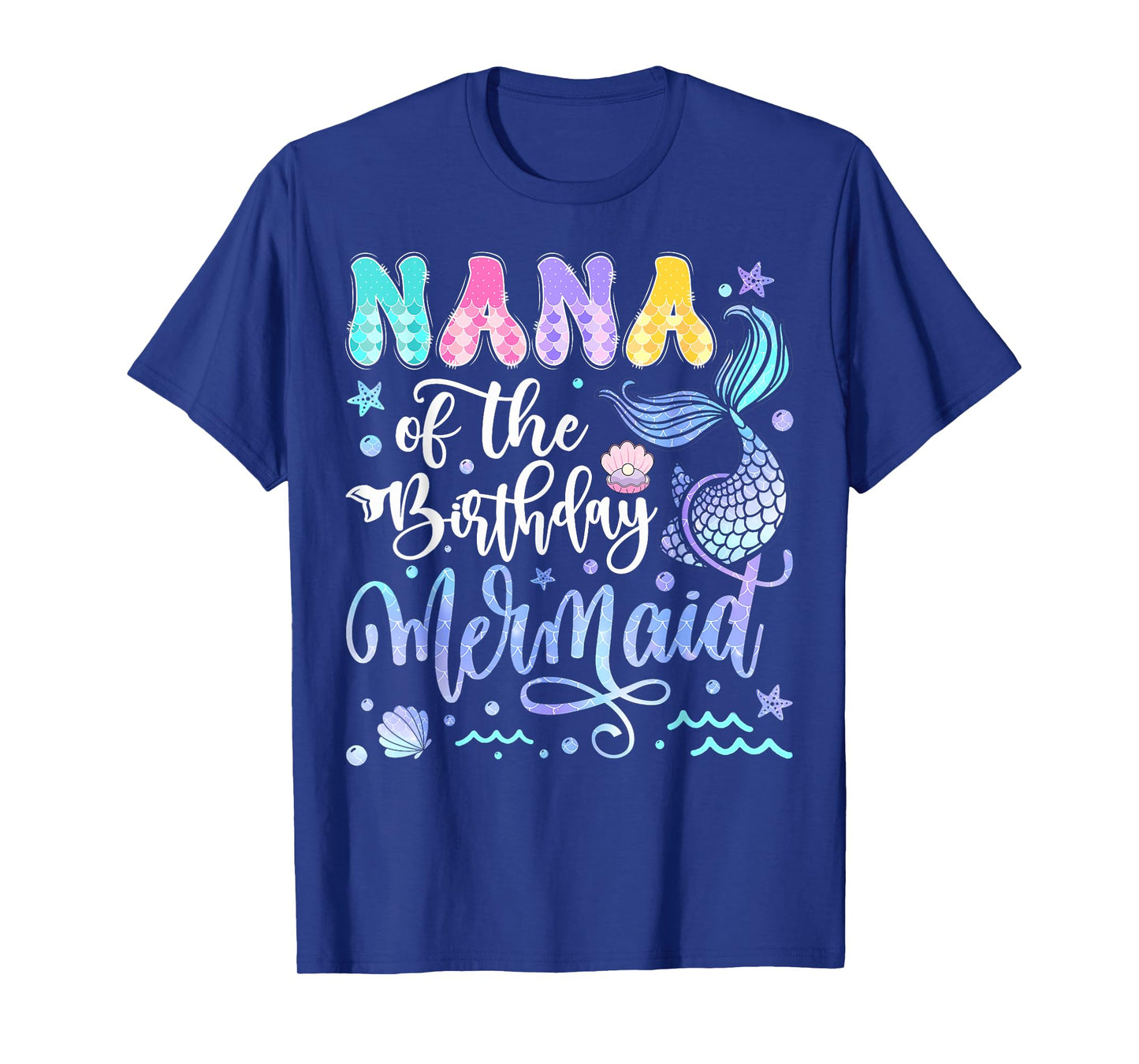 Nana Of The Birthday Mermaid Bday Girl Groovy T-Shirt