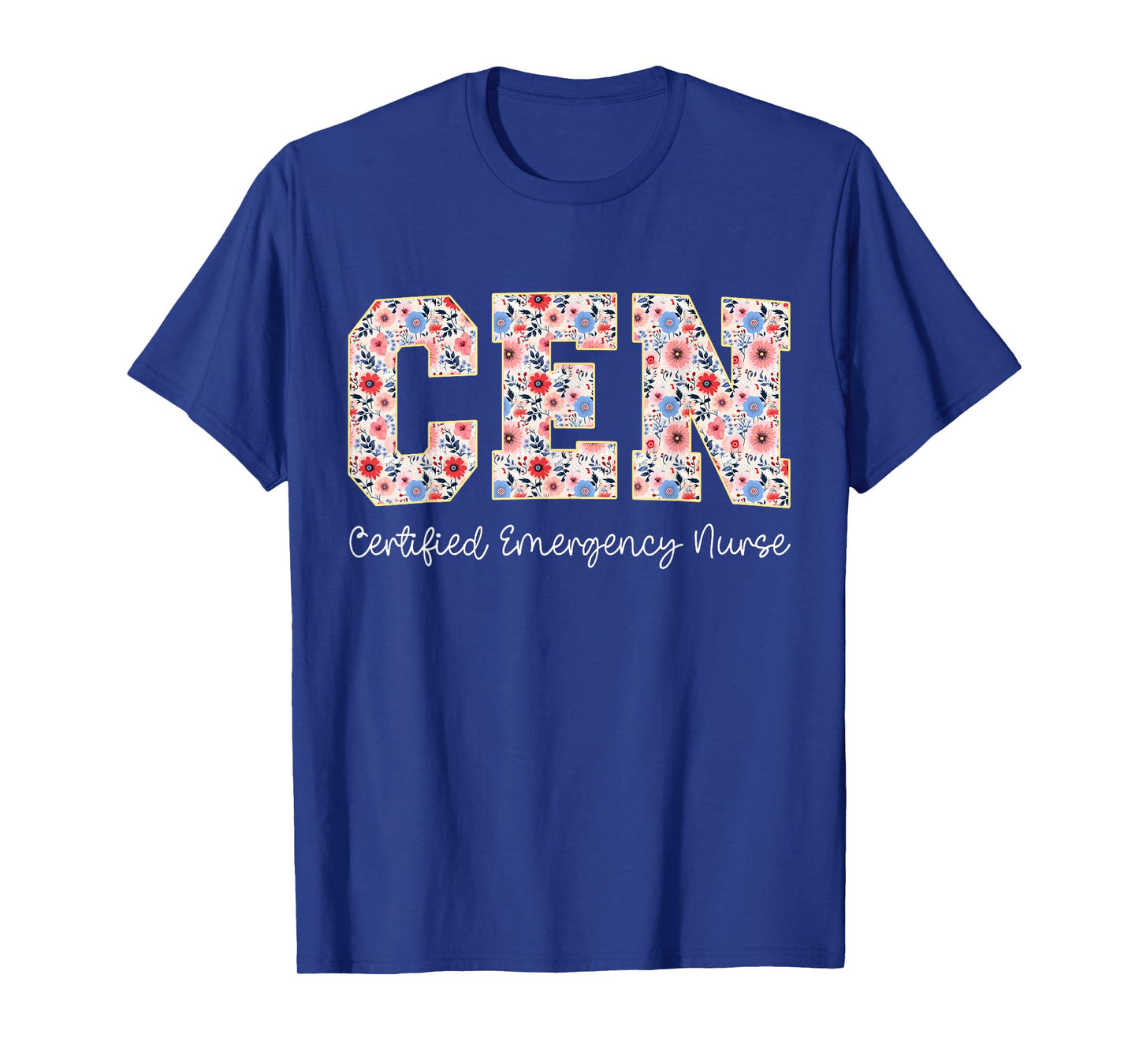 Vintage CEN Certified Emergency Nurse Wildflowers ER Doctor T-Shirt