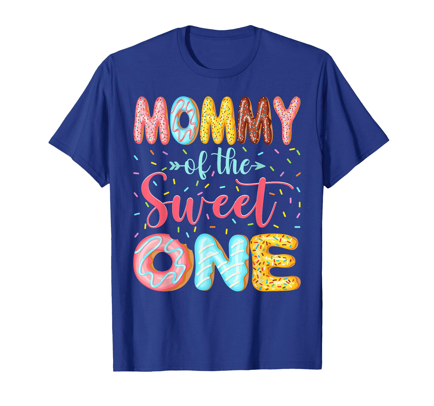 Mommy Of The Sweet One Donut Lover 1St Birthday Girl T-Shirt