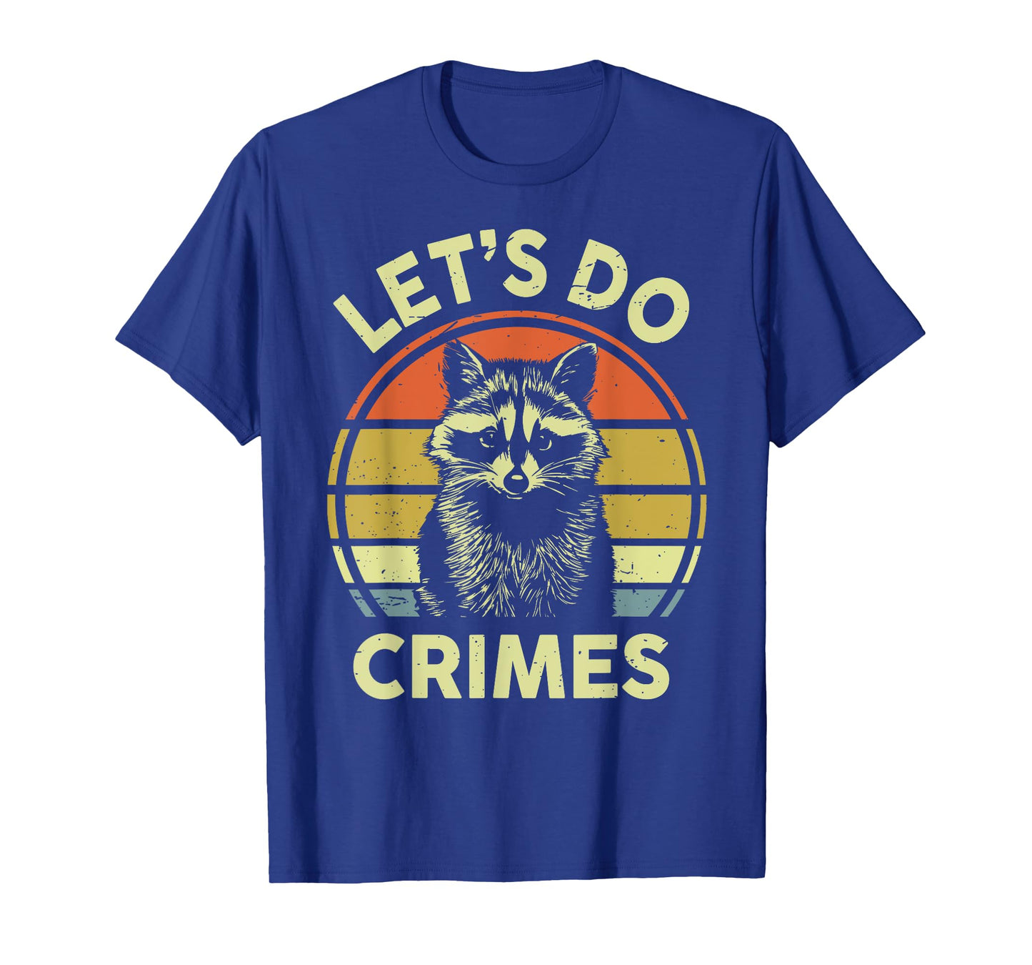 Funny Let's Do Crimes Raccoon Men Women Dad Toddler Vintage T-Shirt