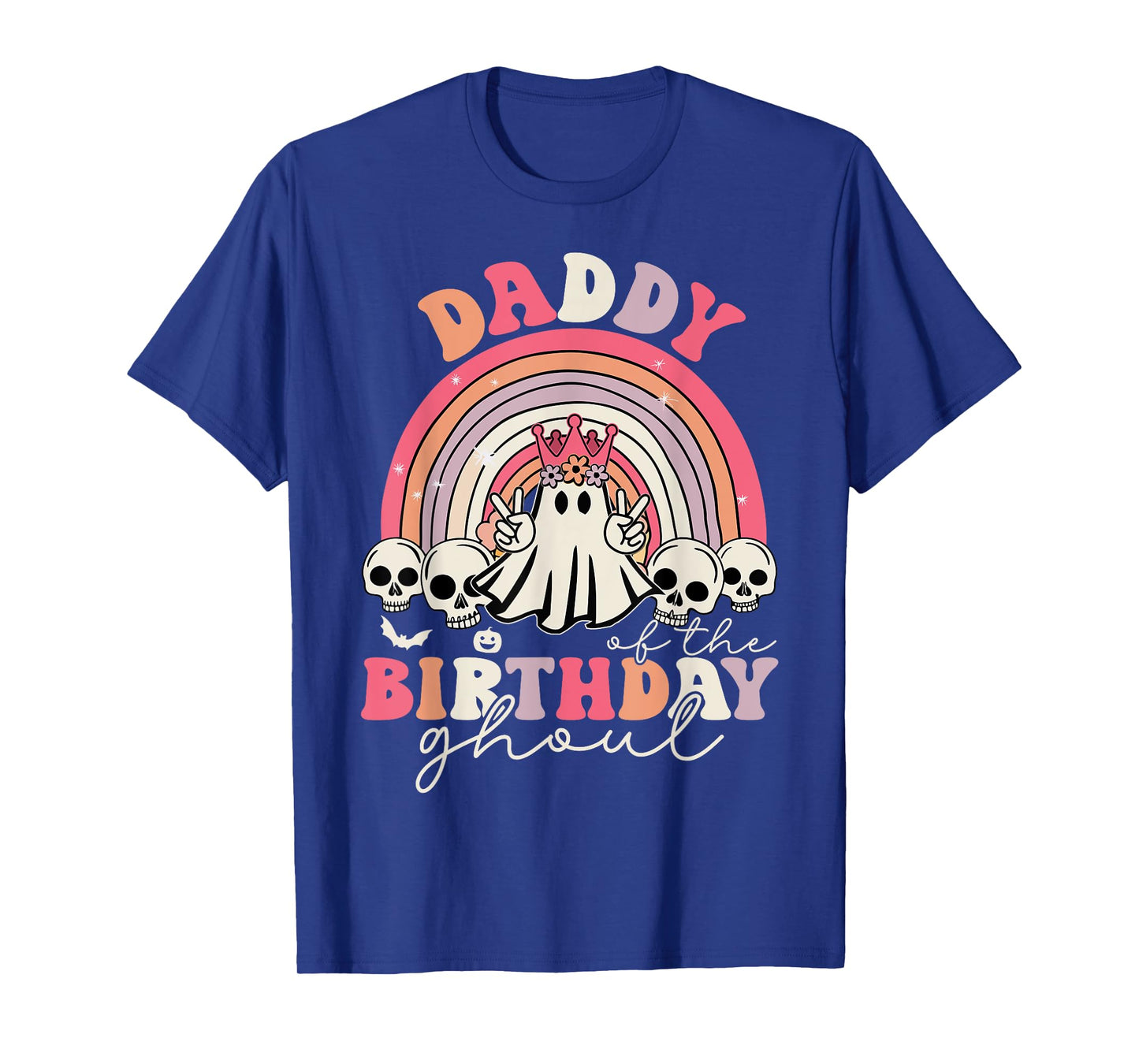 Daddy Of The Birthday Ghoul Rainbow Ghost Halloween Bday T-Shirt