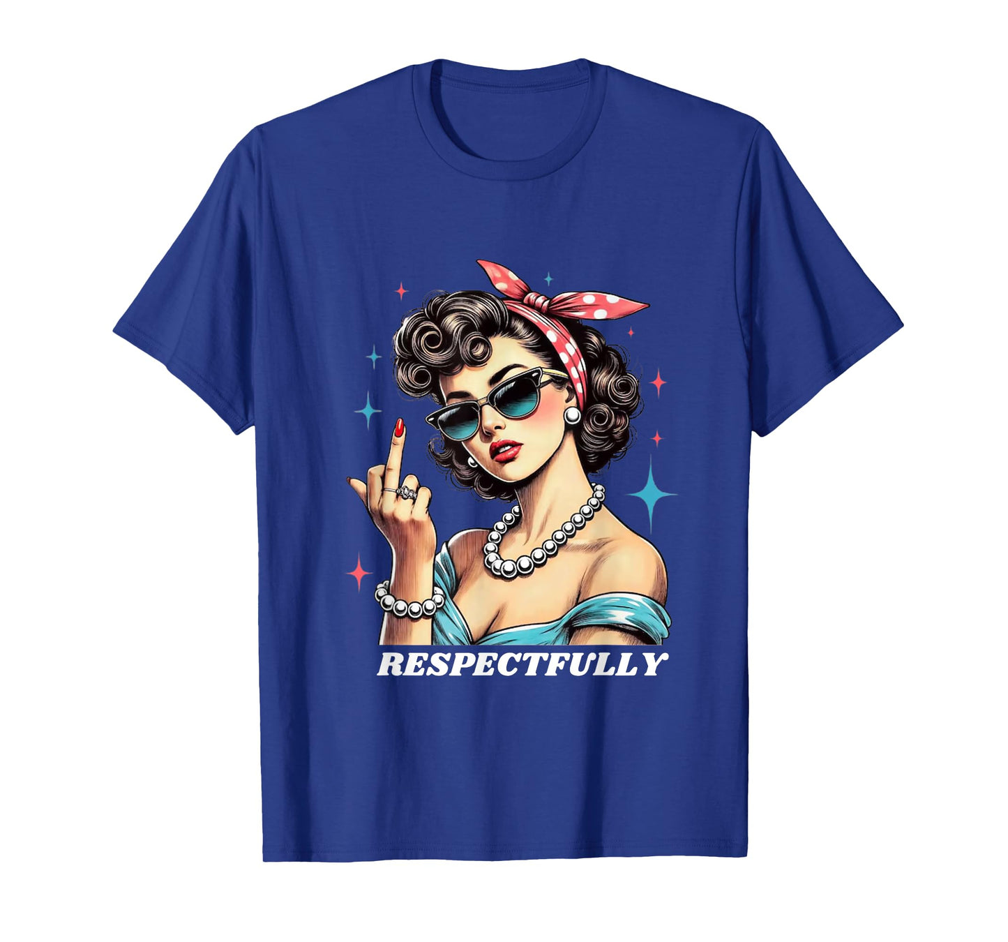 respectfully T-Shirt