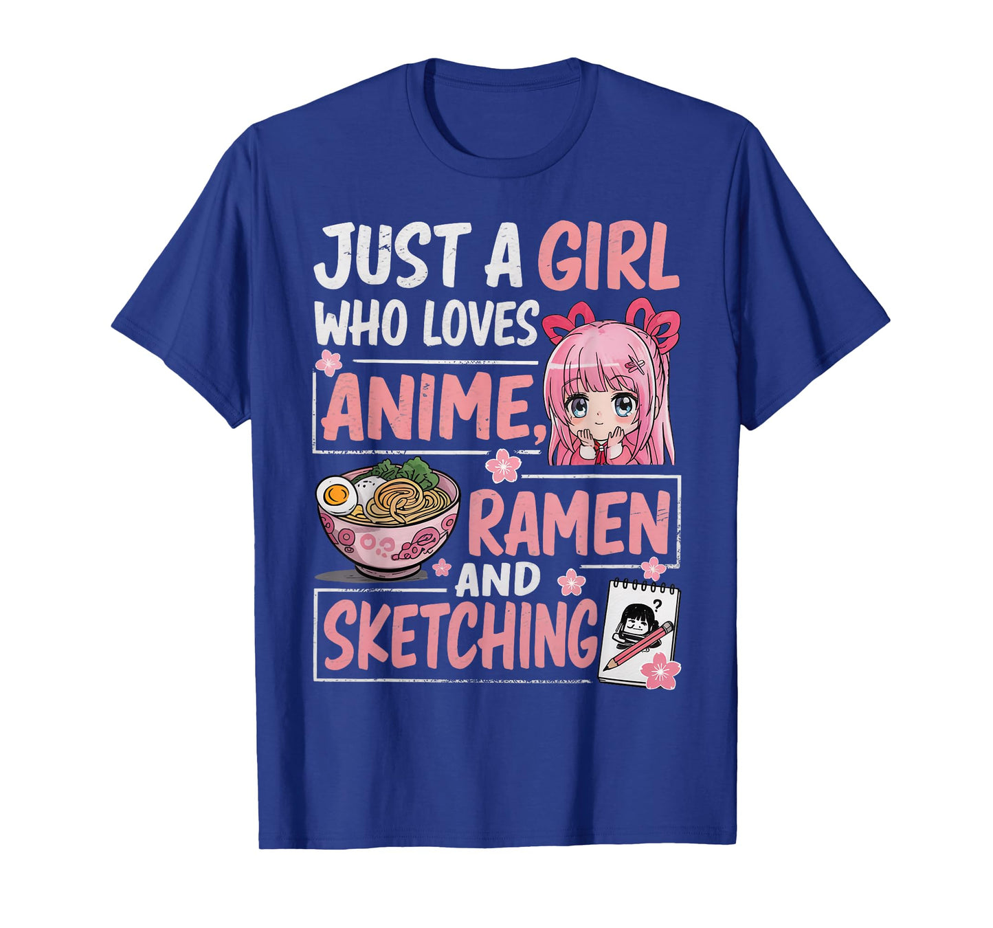 Just A Girl Who Loves Anime Ramen Sketching Japan Kawaii T-Shirt