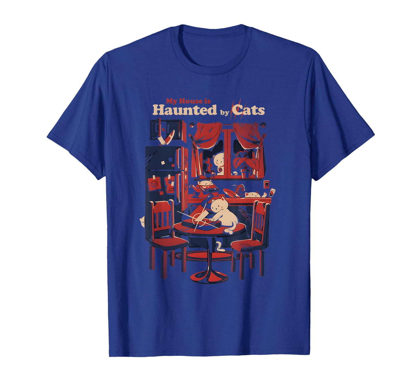 My House Is Haunted By Cats Funny Cat Lover Spooky Halloween T-Shirt